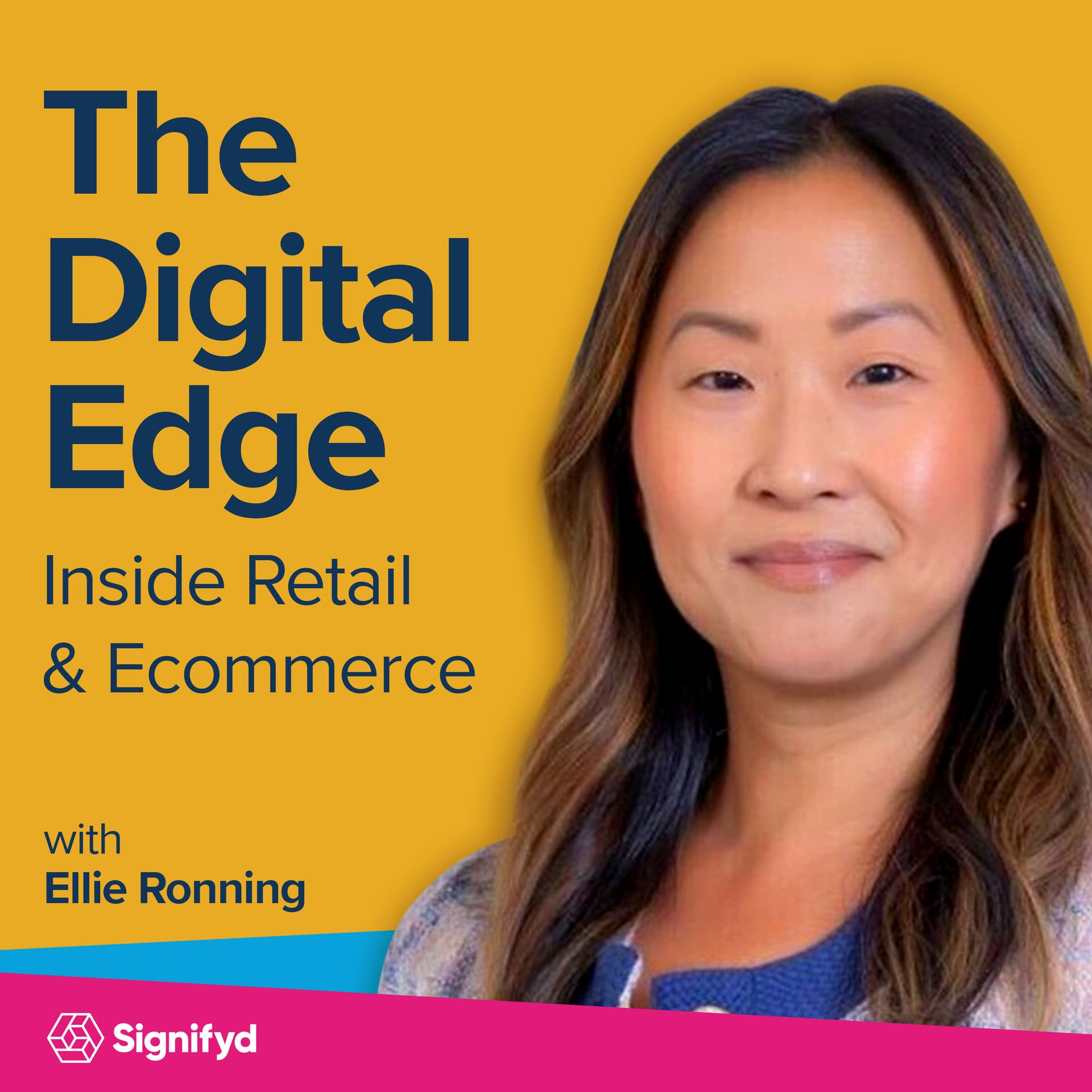 The Digital Edge: Inside Retail and Ecommerce with Ellie Ronning - Podcasts