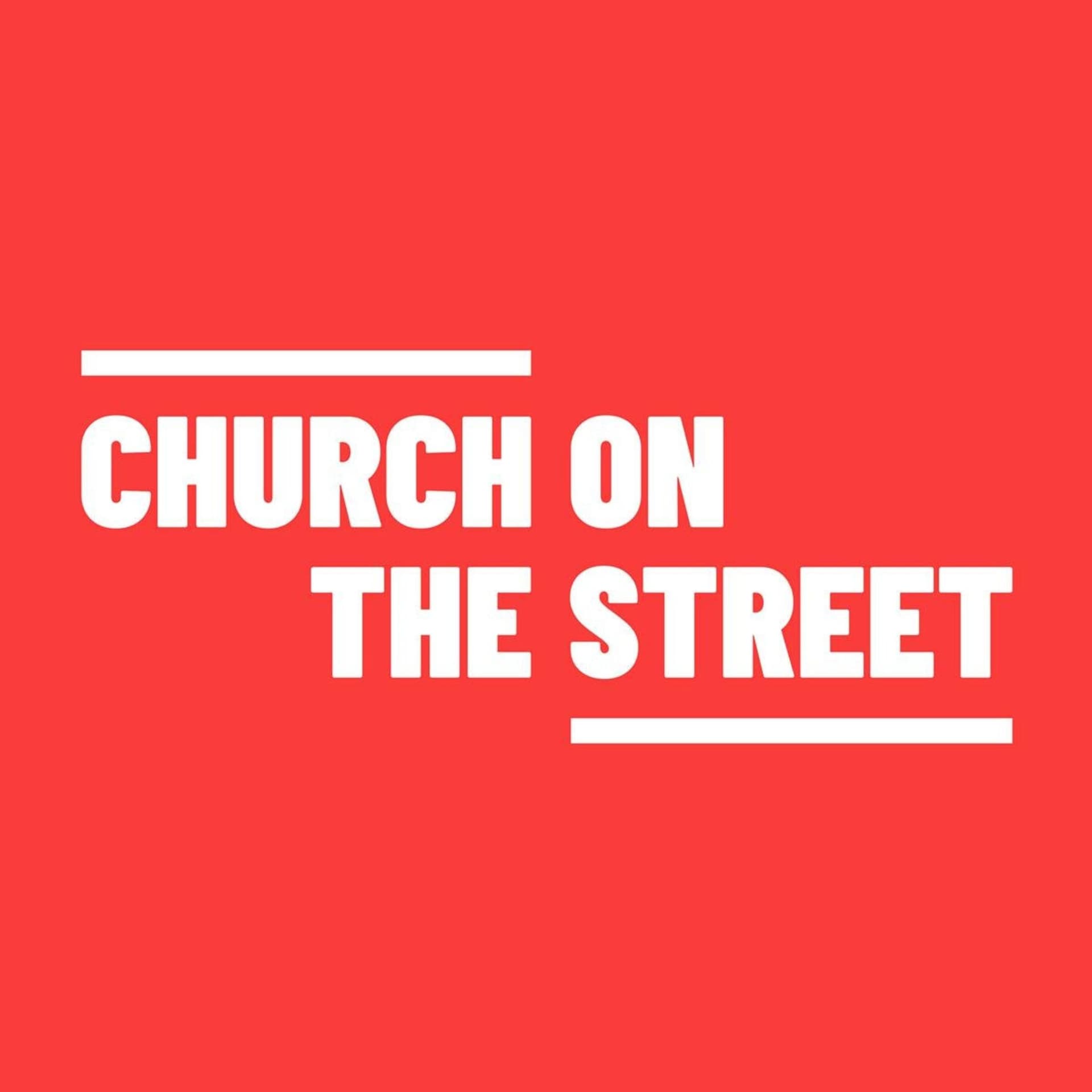 Church on the Street Ministries - Podcast