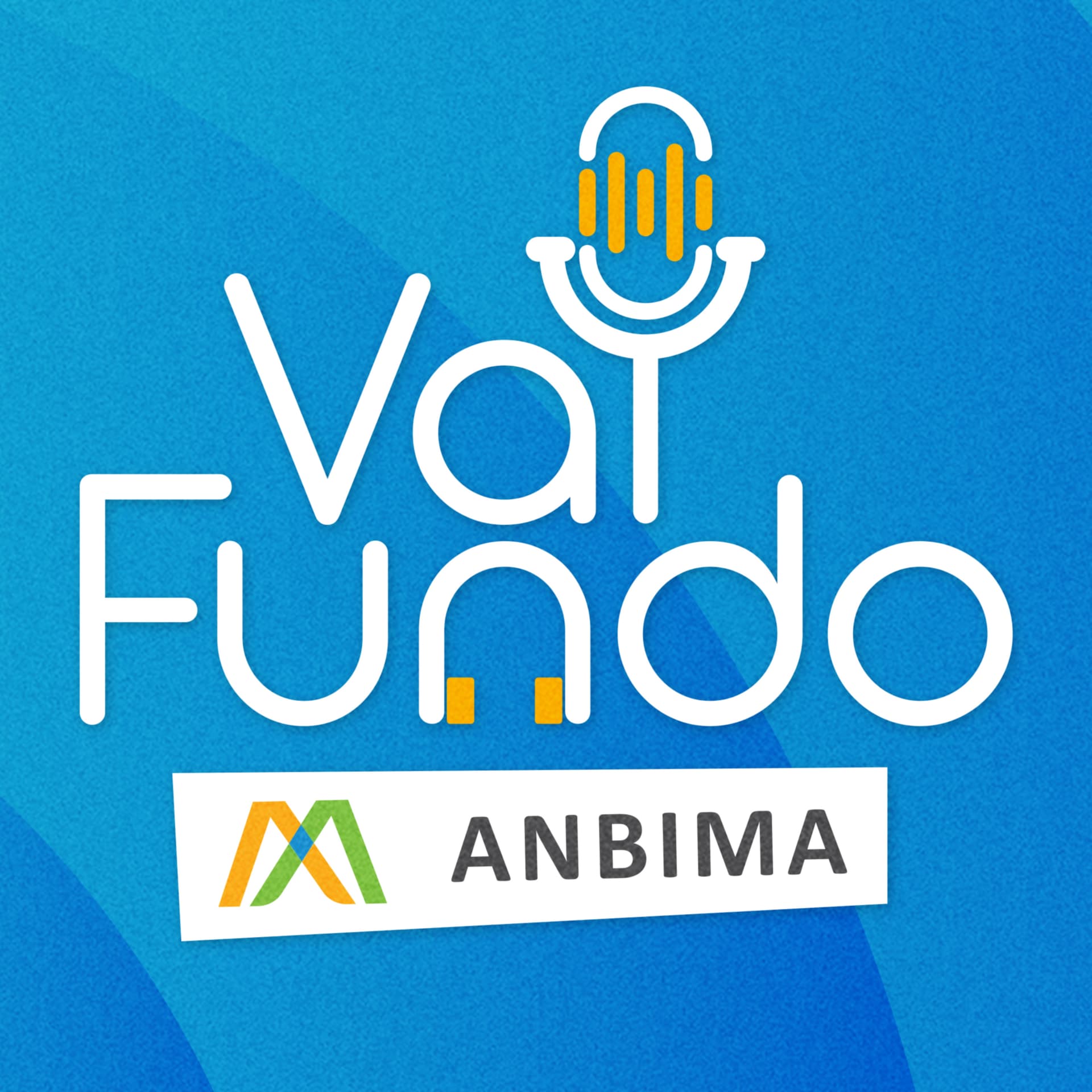 Vai Fundo - Podcasts