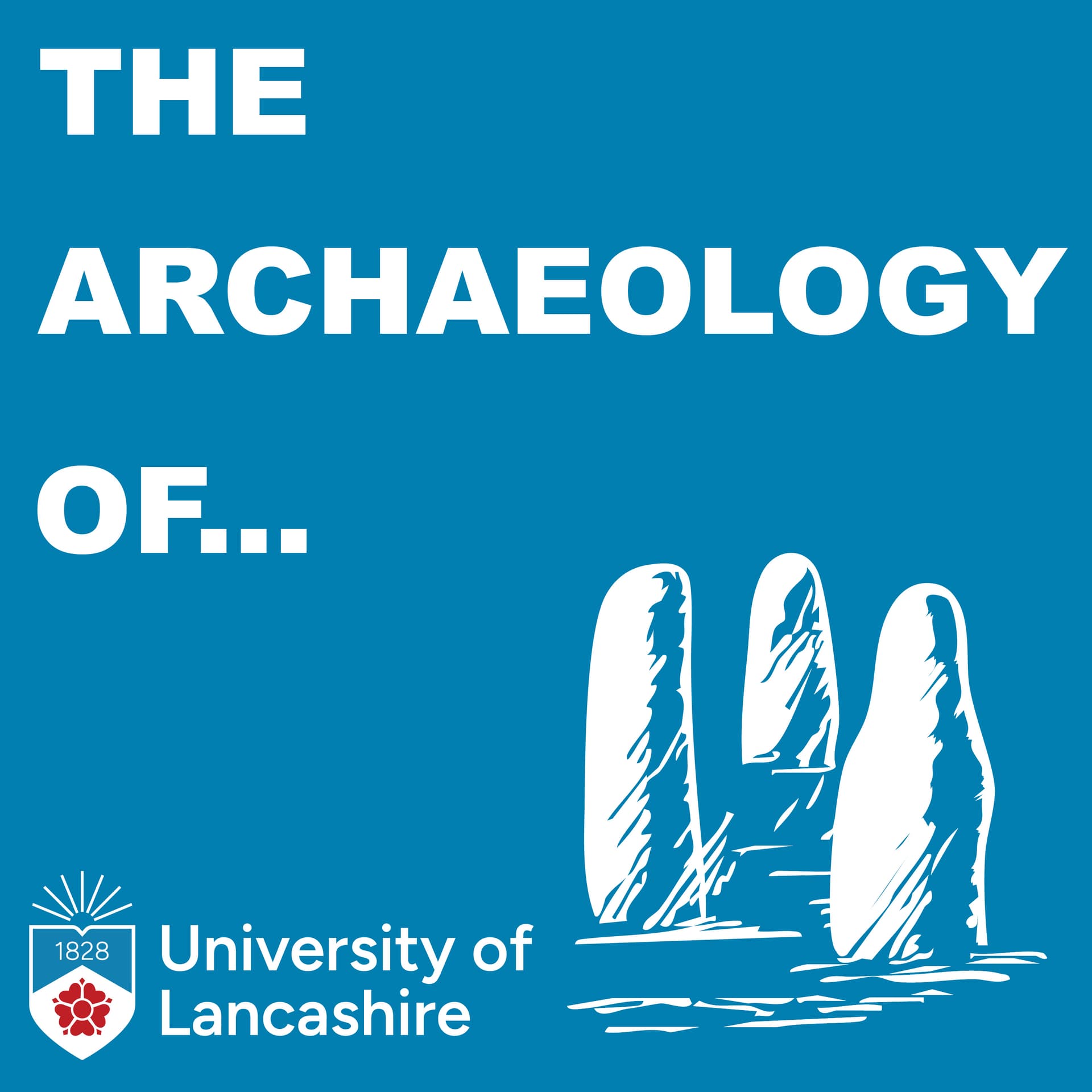 The Archaeology of... - Podcasts