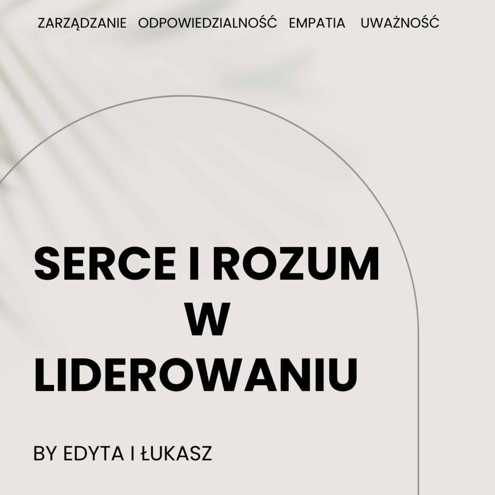 Serce i Rozum w Liderowaniu - Podcasts