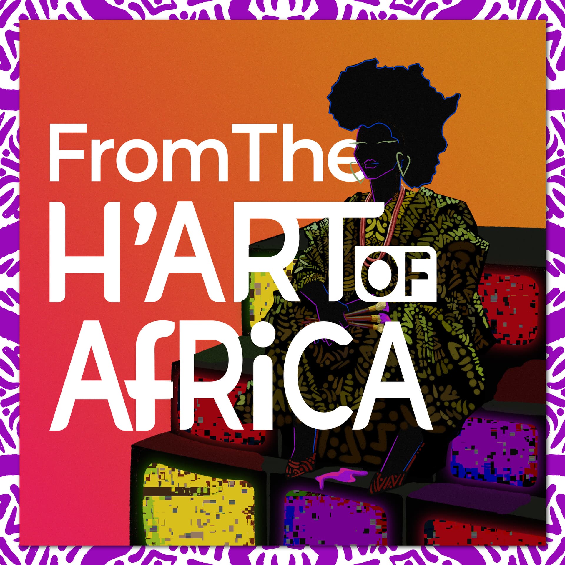 From the H'Art of Africa - Podcast