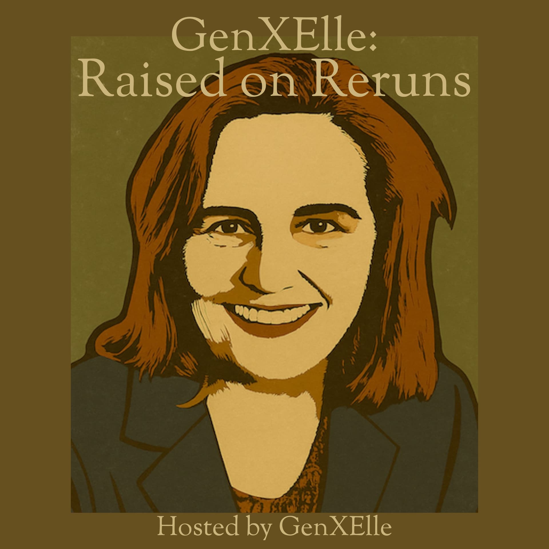 GenXElle: Raised on Reruns - Podcasts