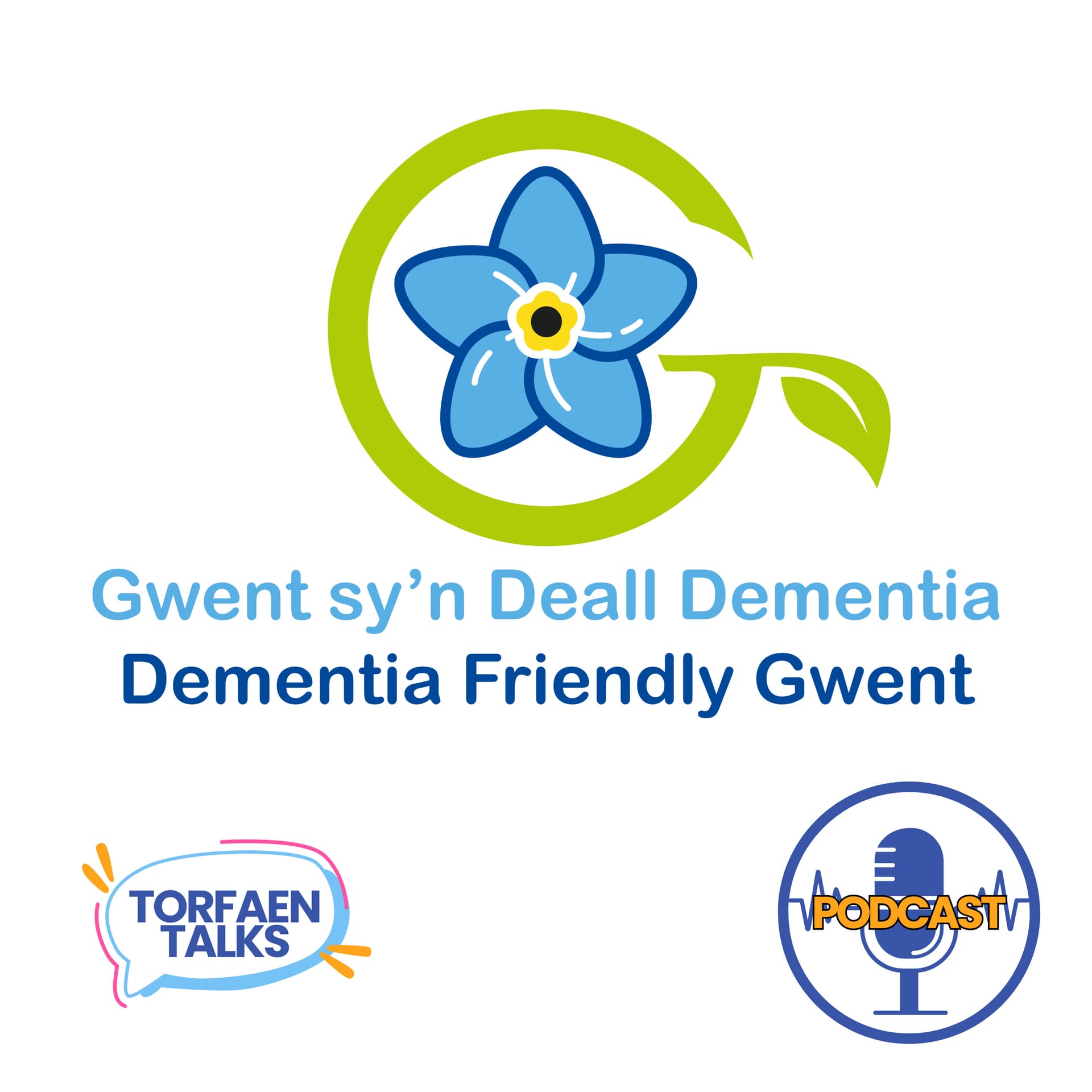 Dementia Friendly - Podcasts