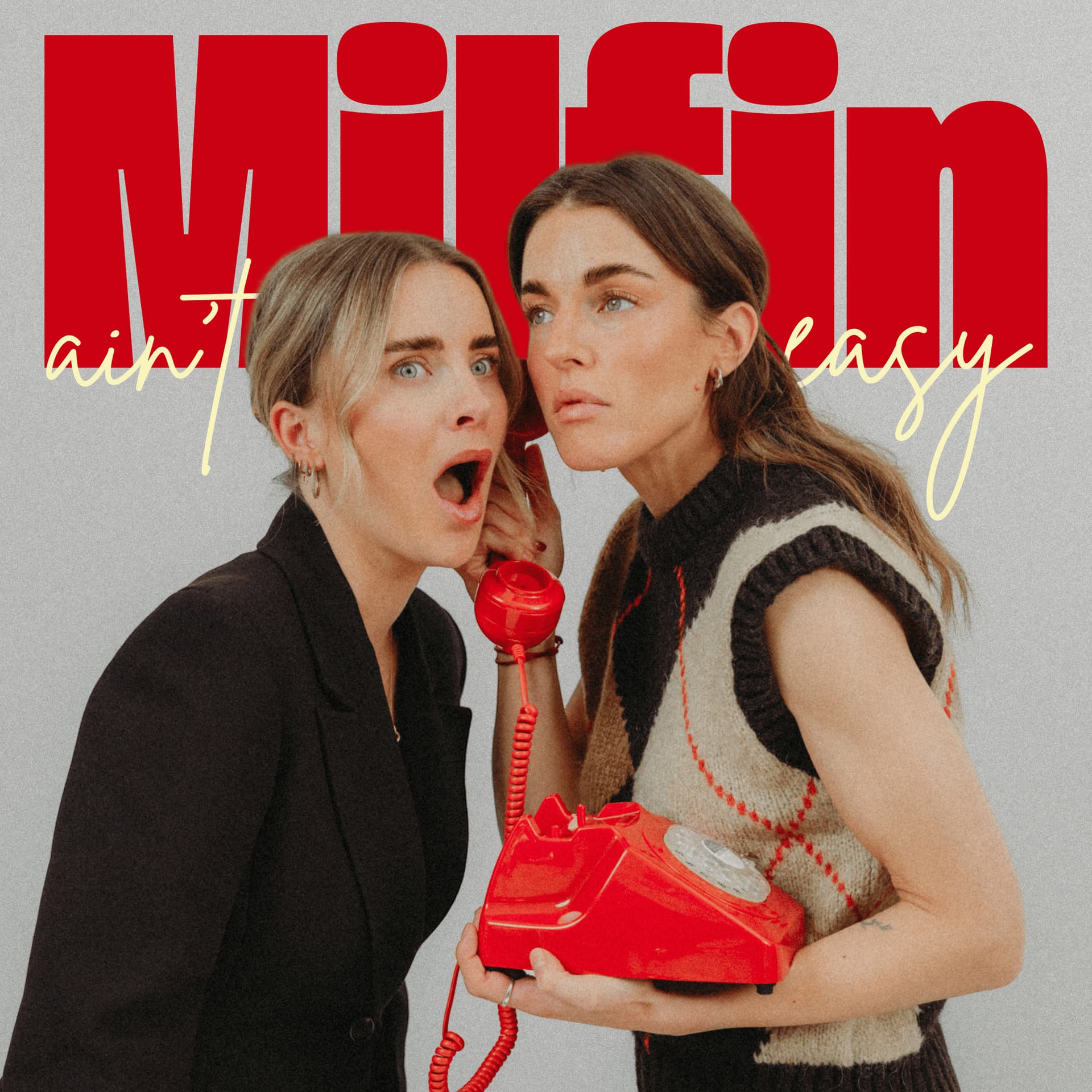 Milfin' ain't easy - Podcasts