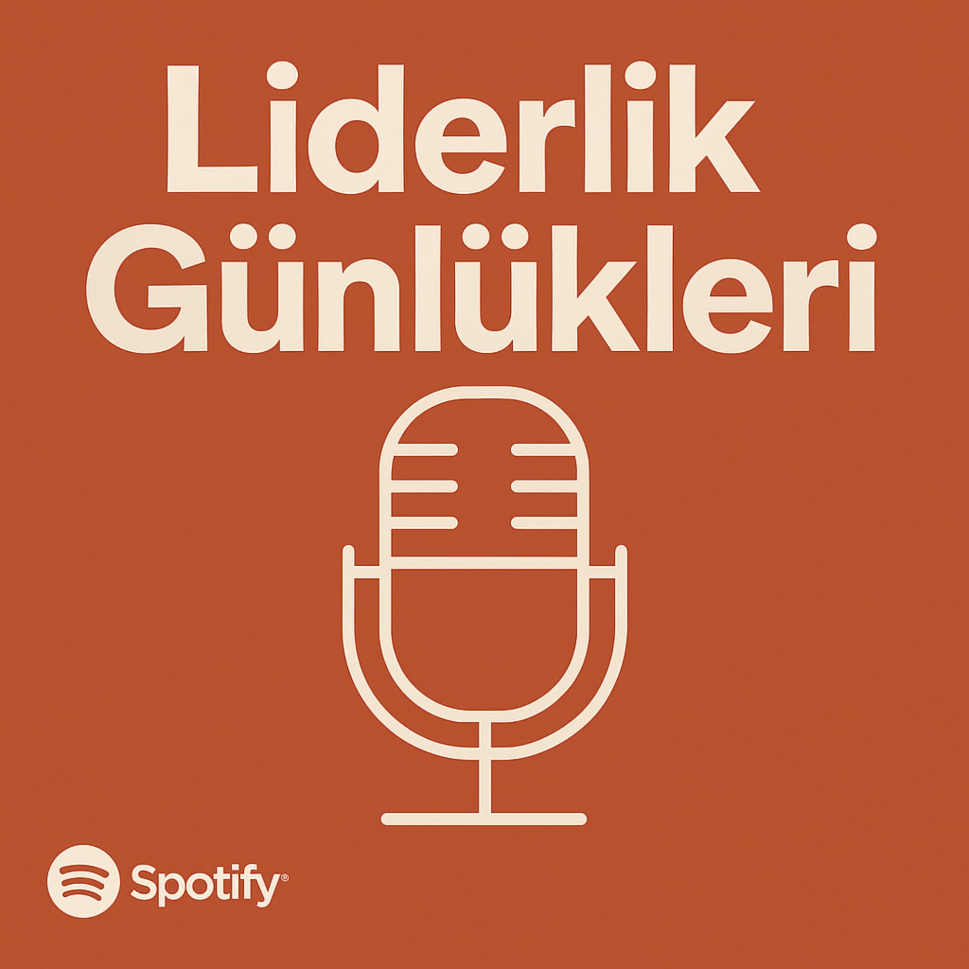 Liderlik Günlükleri - Podcasts