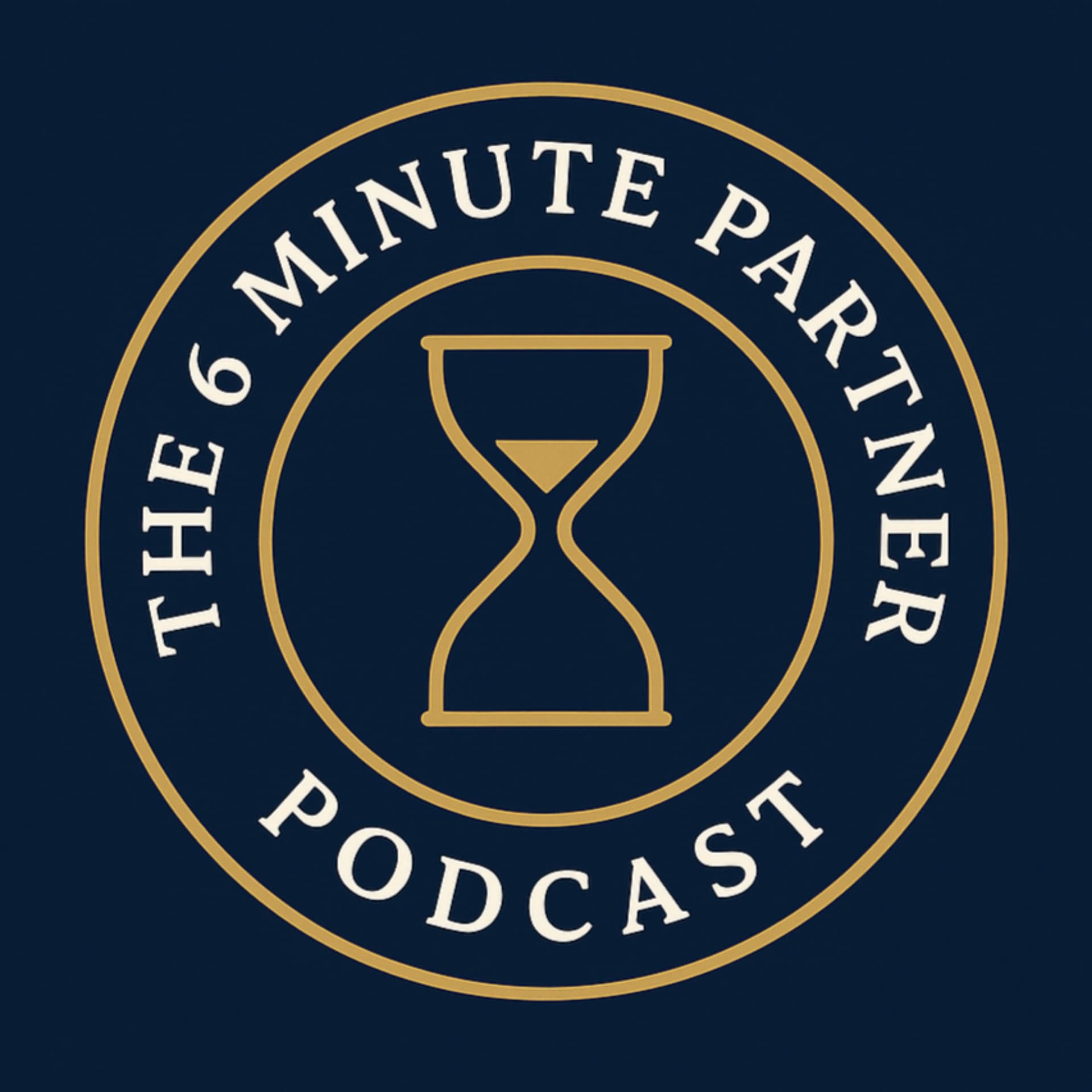 The 6 Minute Partner Podcast - Podcasts
