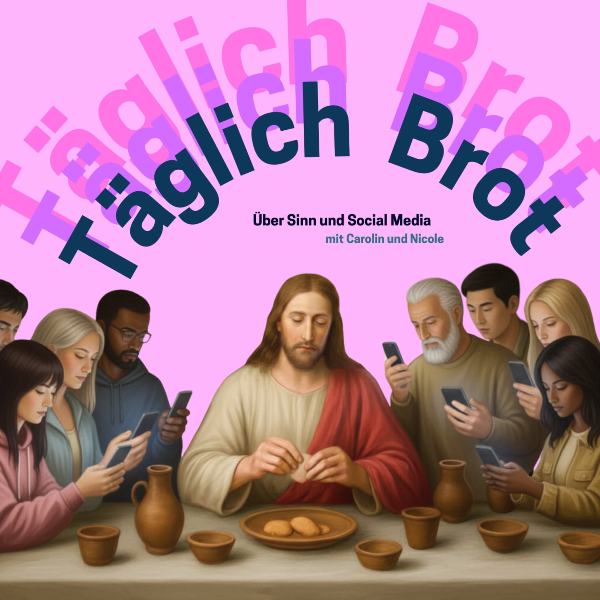 Täglich Brot - über Sinn und Social Media - Podcasts