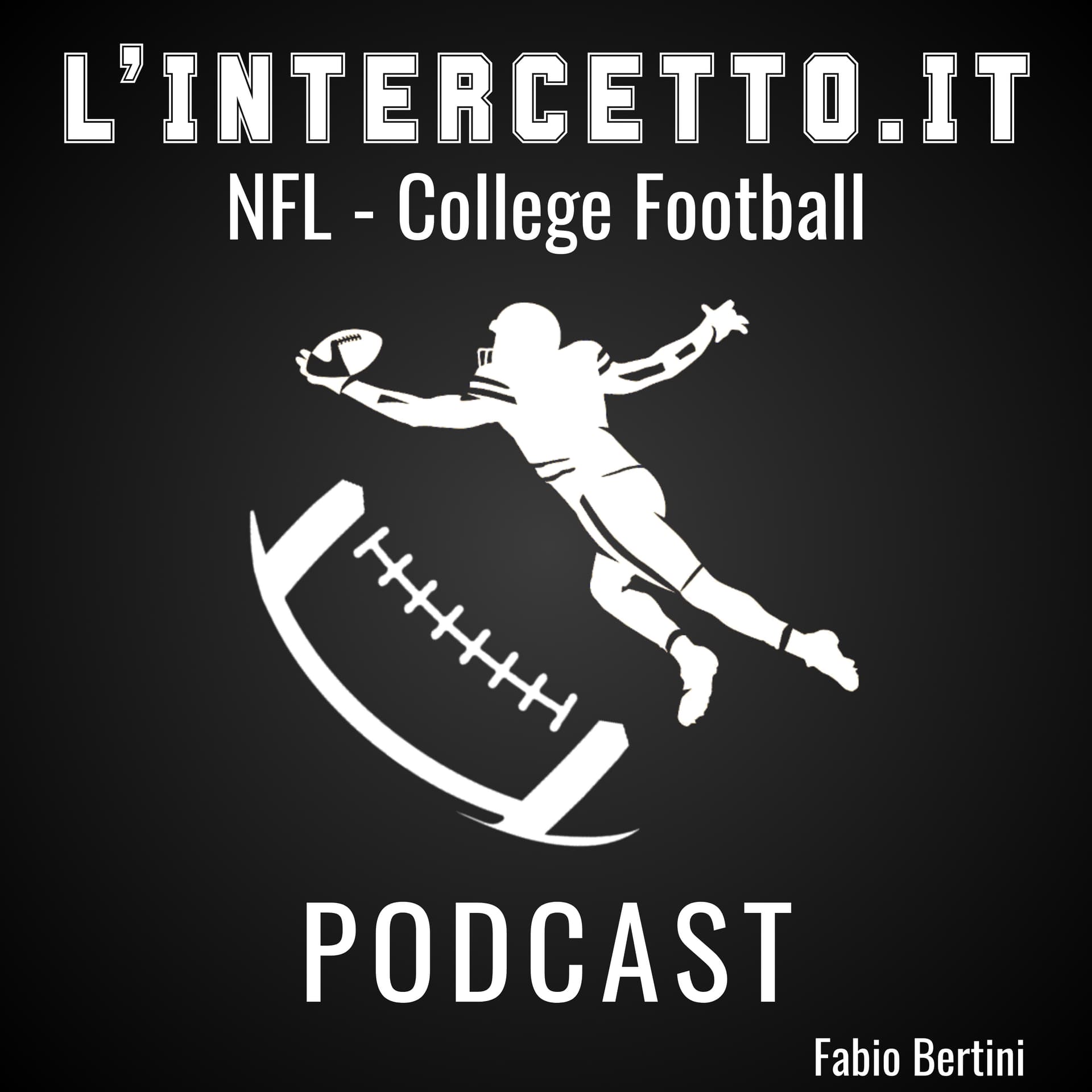 L'intercetto - NFL e College Football - Podcast