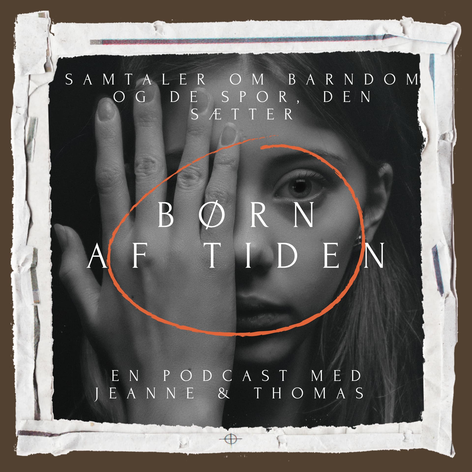 Børn af tiden - Podcast