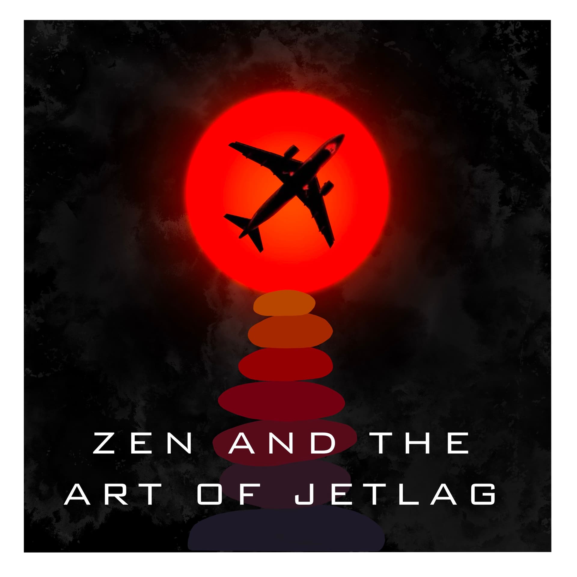 Zen and the Art of Jetlag - Podcasts
