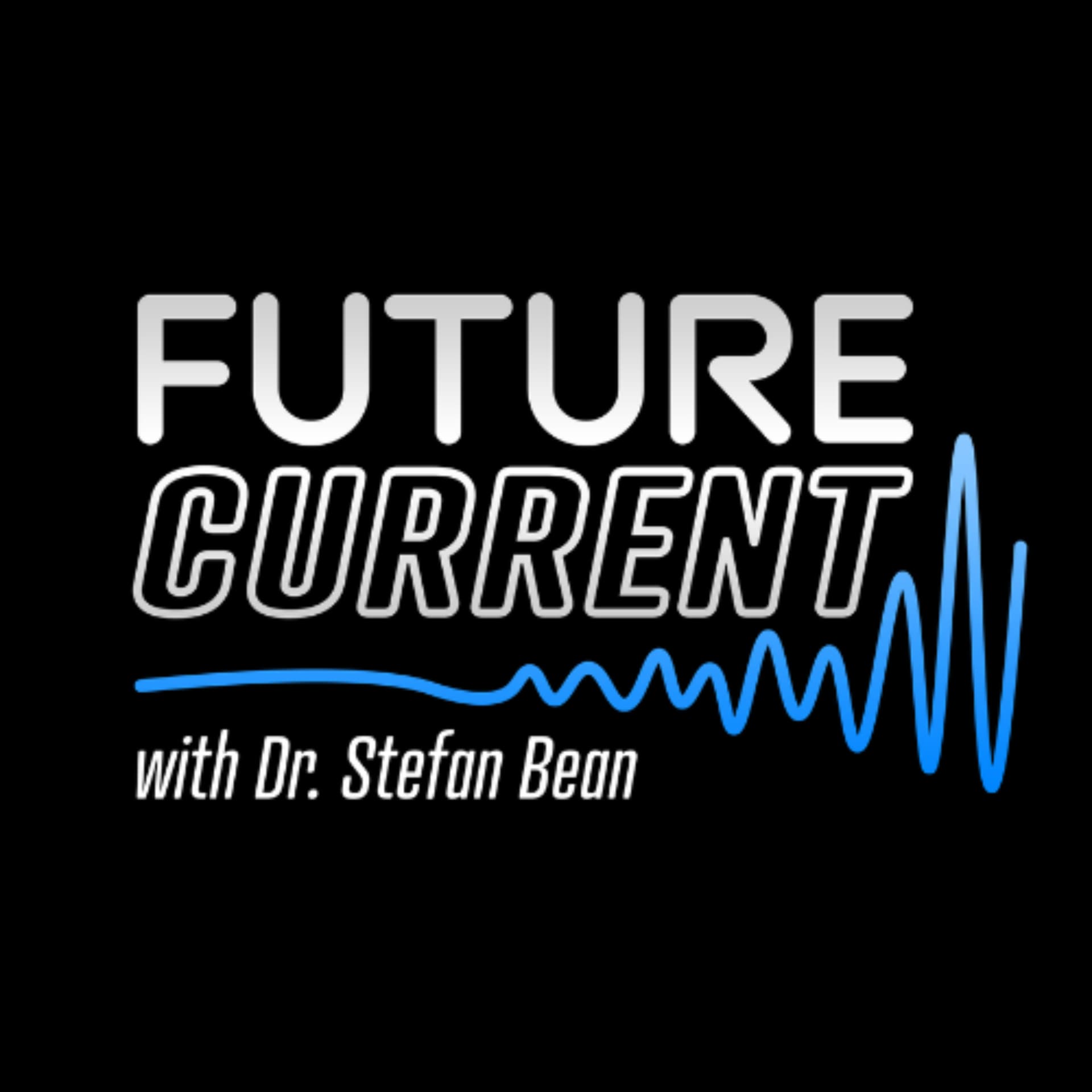 The FutureCurrent Podcast with Dr. Stefan Bean, Orange County Superintendent of Schools - Podcasts
