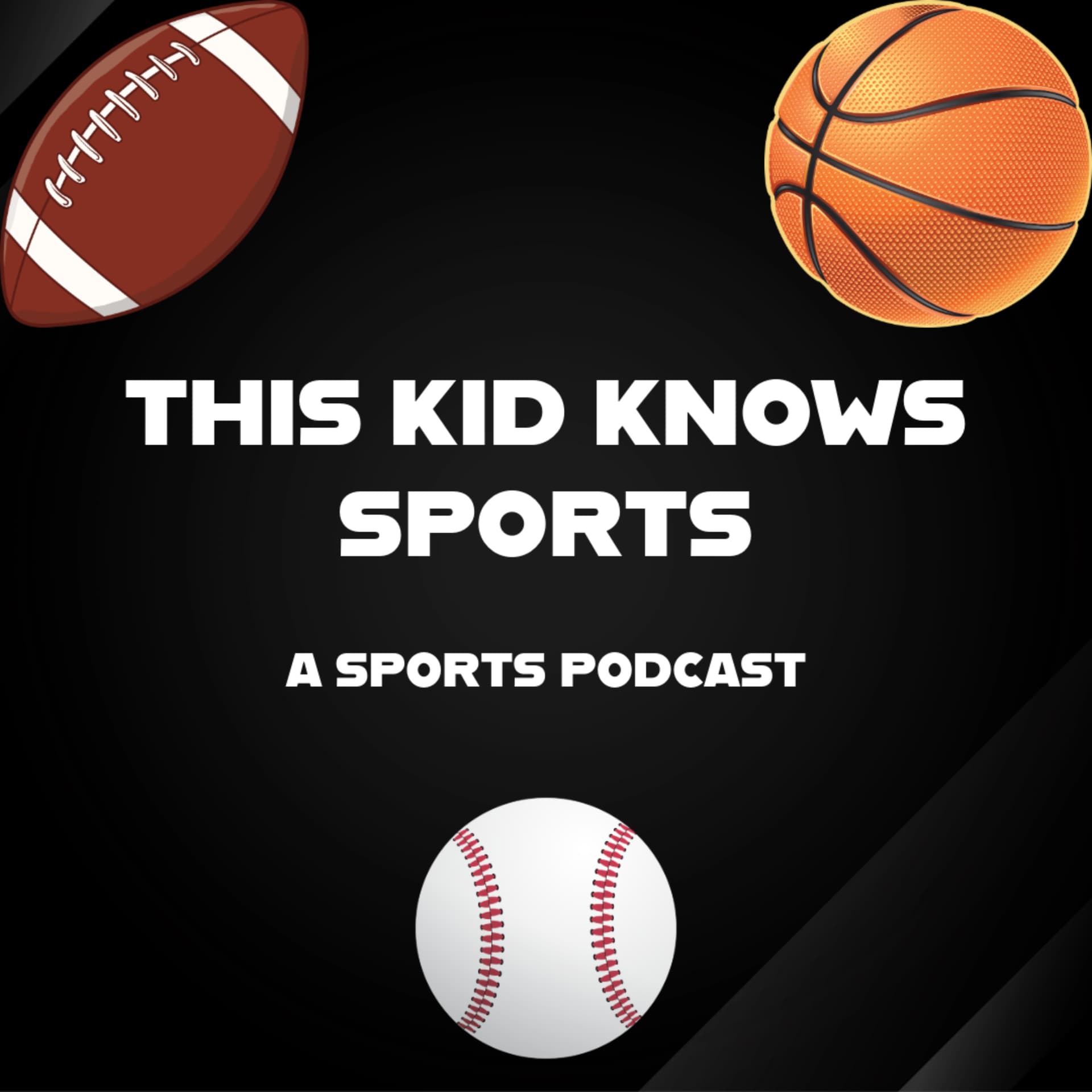 This Kid Knows Sports - Podcasts