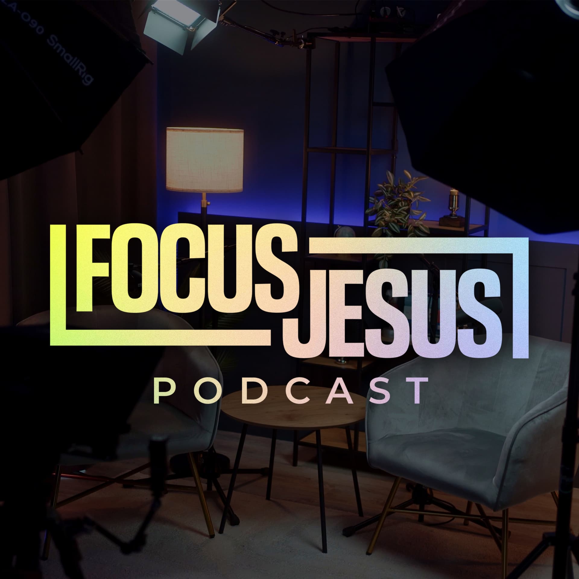 FOCUS JESUS - Podcasts