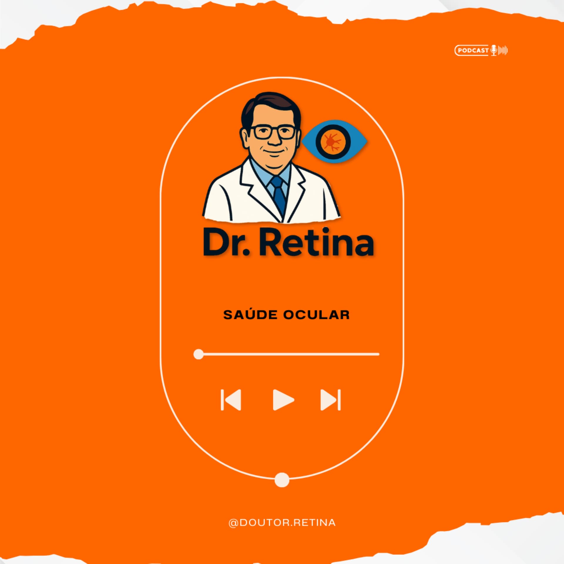 Dr Retina - Podcasts