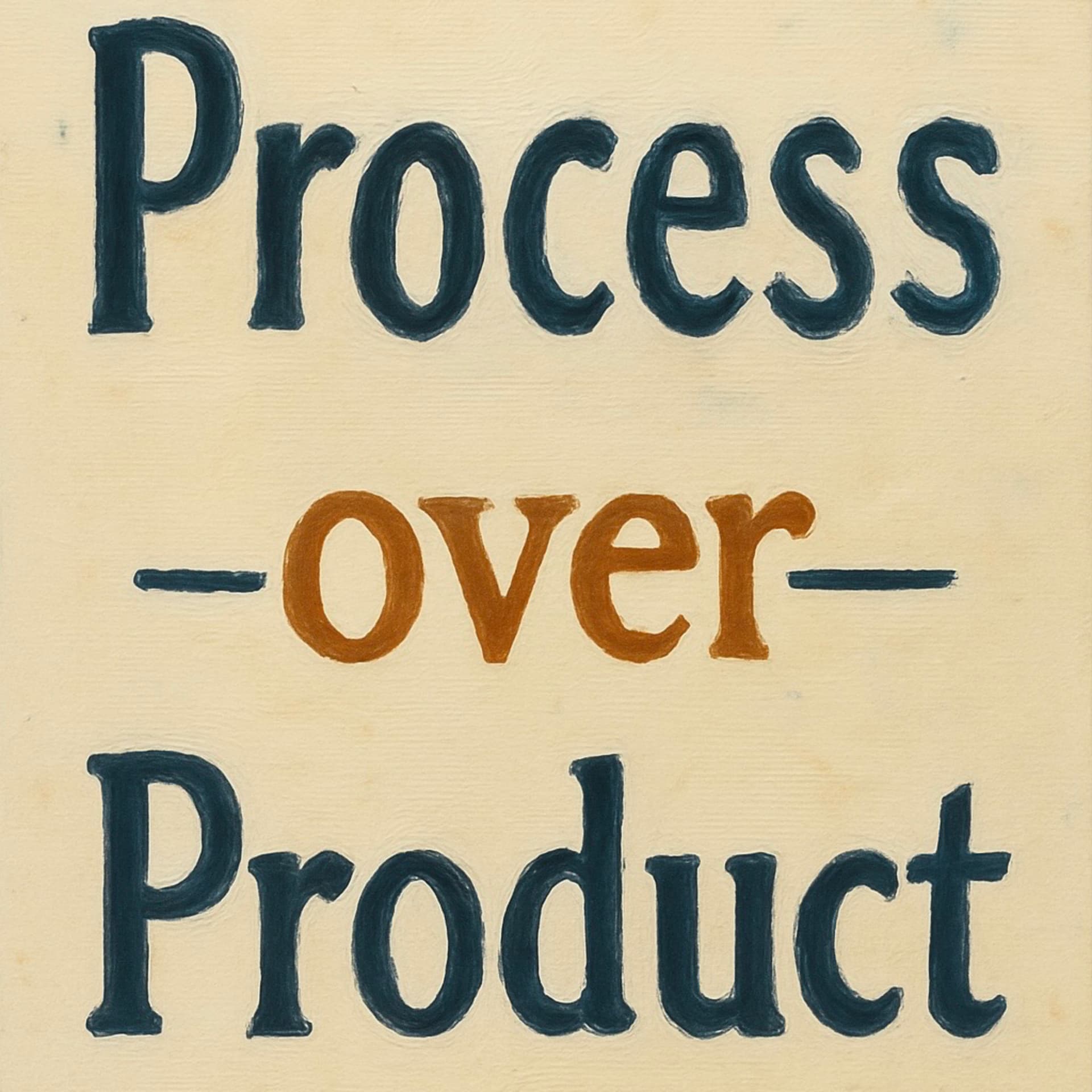 Process Over Product - Podcasts