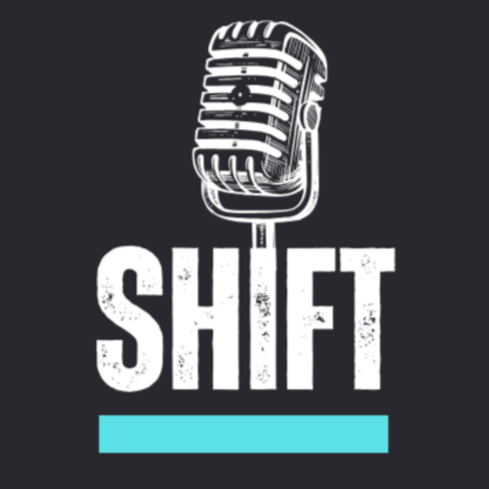 (Archive) SHIFT - Podcasts