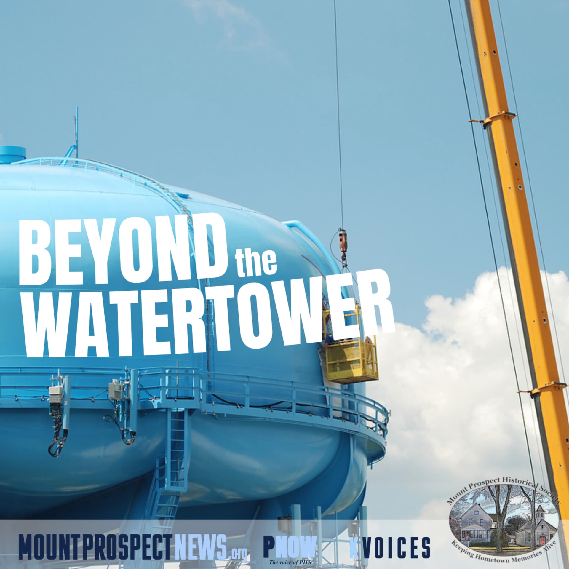 Beyond the Watertower - little known Mount Prospect History
