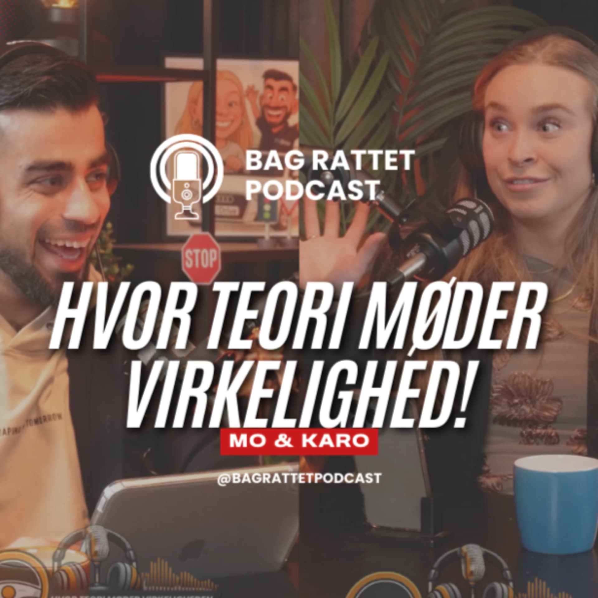 BAG RATTET l Hvor teori møder virkelighed! - Podcast