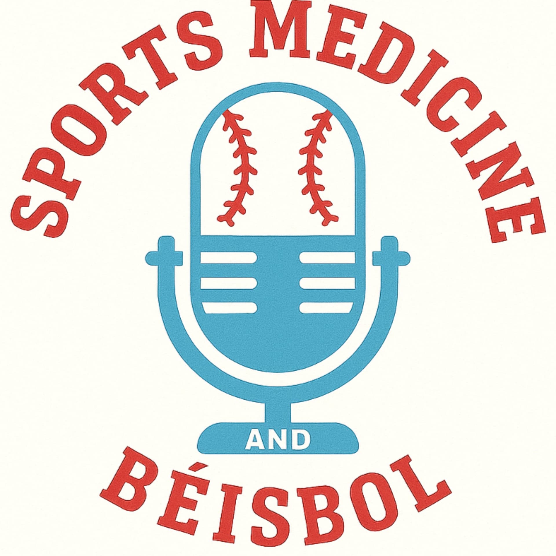 Sports Medicine and Béisbol - Podcast