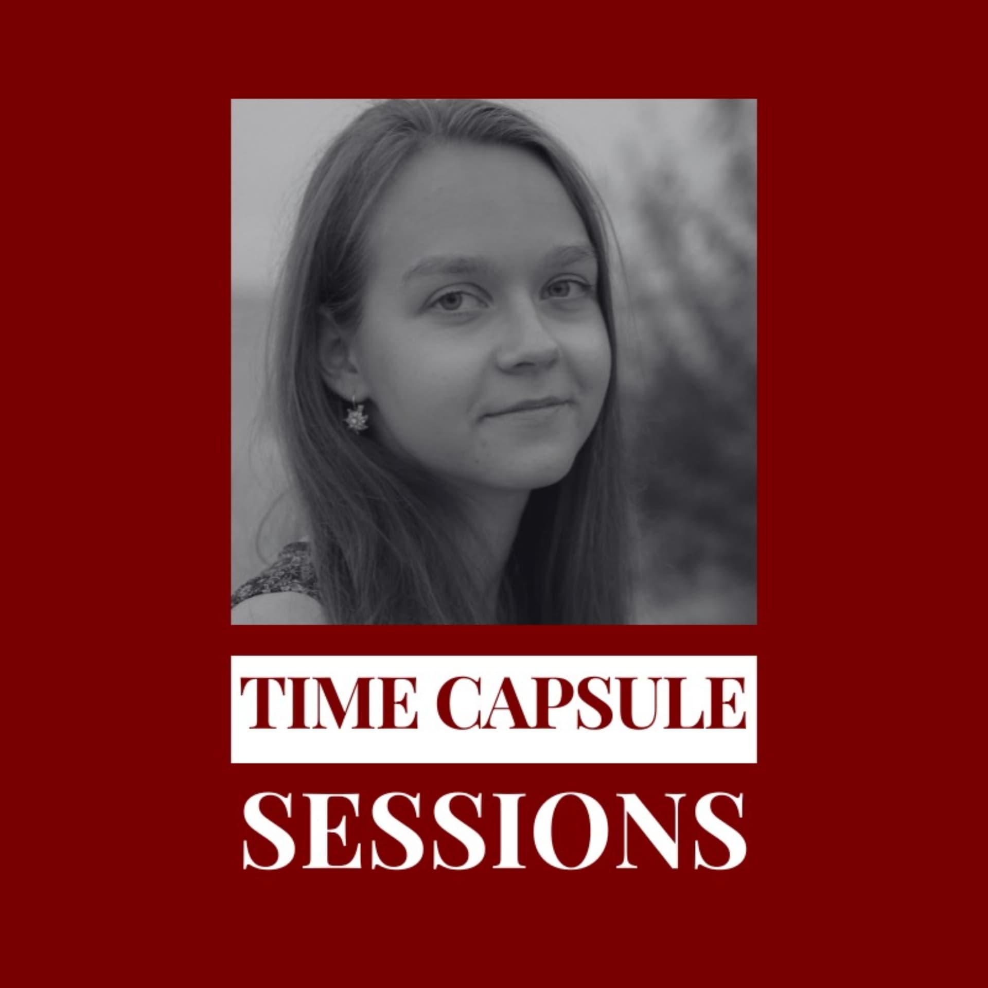 TIME CAPSULE SESSIONS - Podcasts