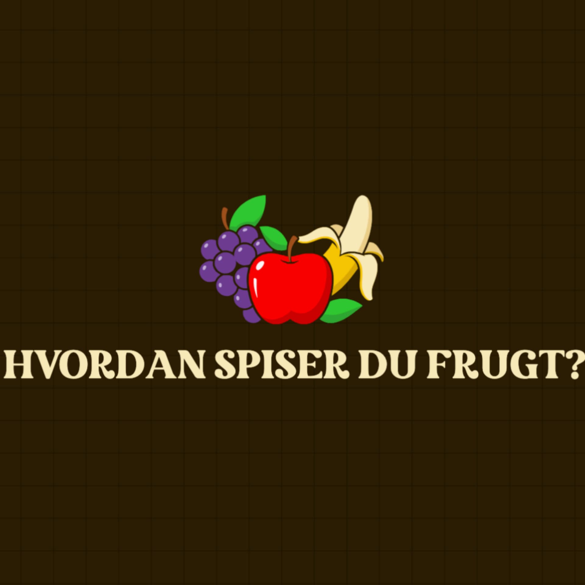 Hvordan spiser du frugt? - Podcasts
