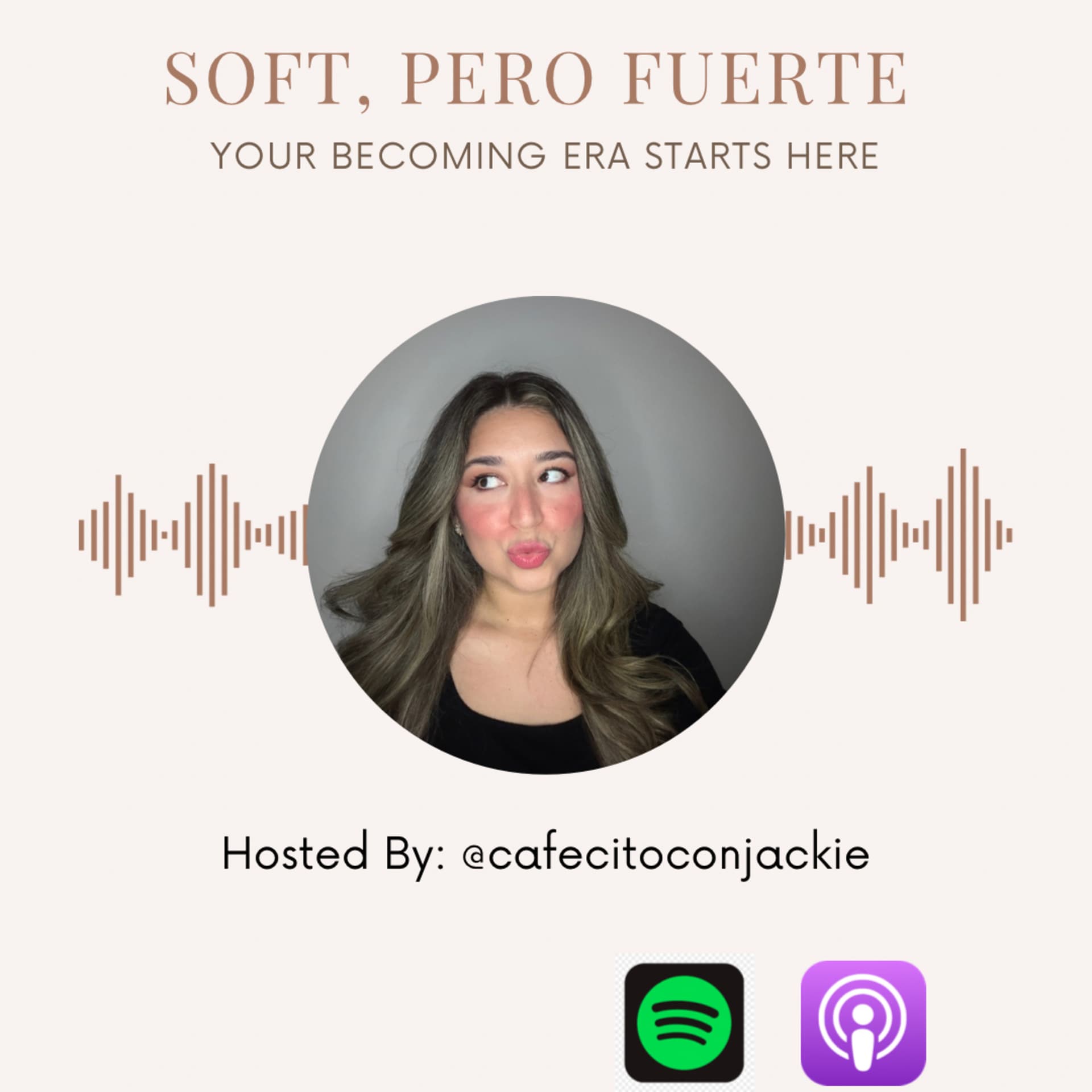 Soft, Pero Fuerte - Podcasts