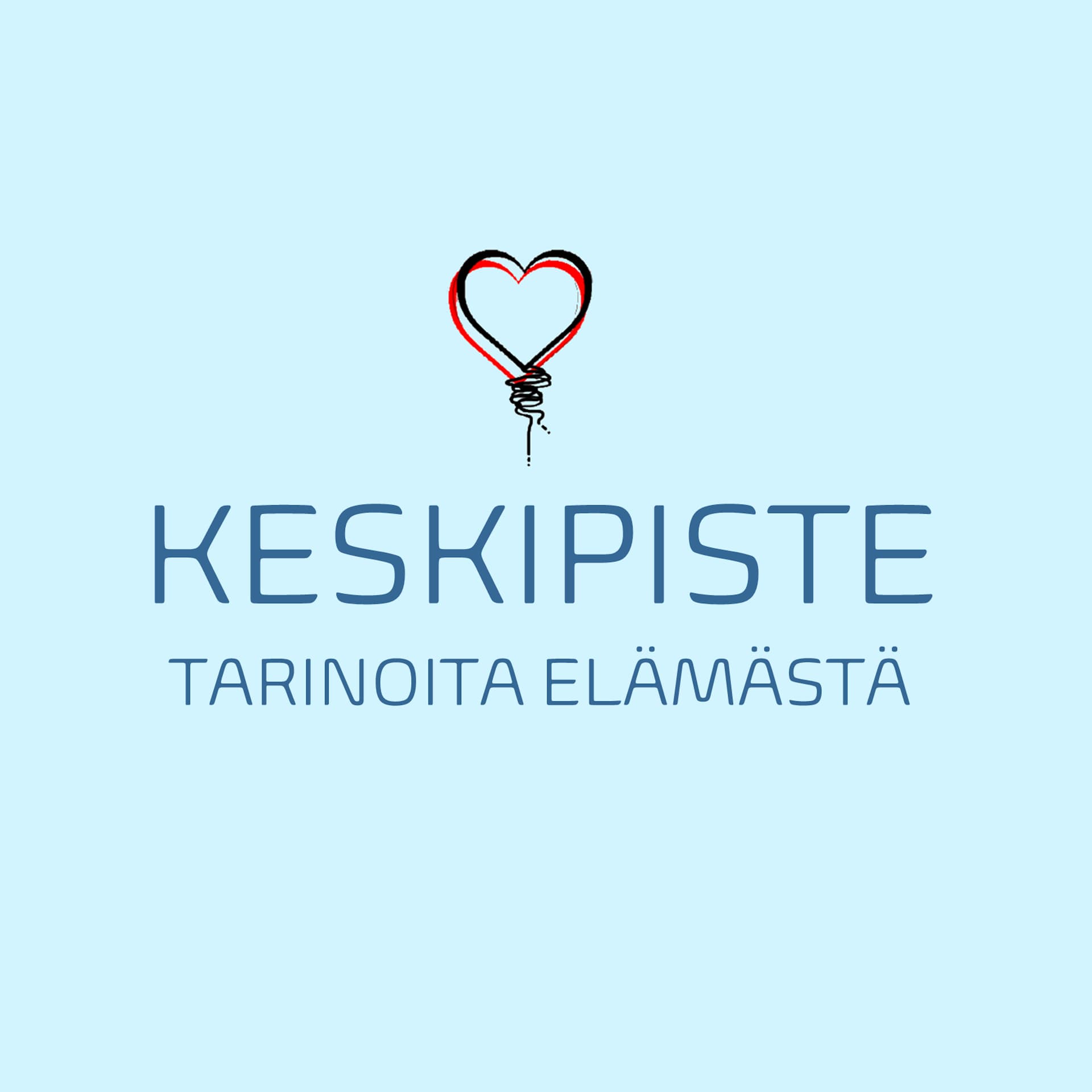 Keskipiste - tarinoita elämästä - Podcast