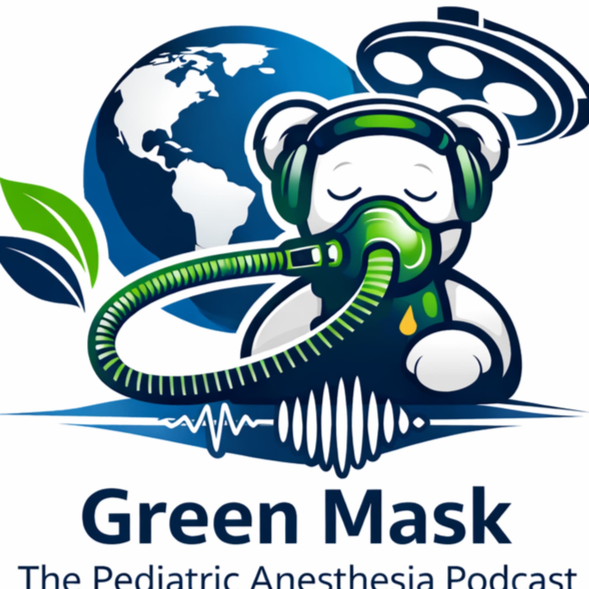 Green Mask: The Pediatric Anesthesia Podcast - Podcasts