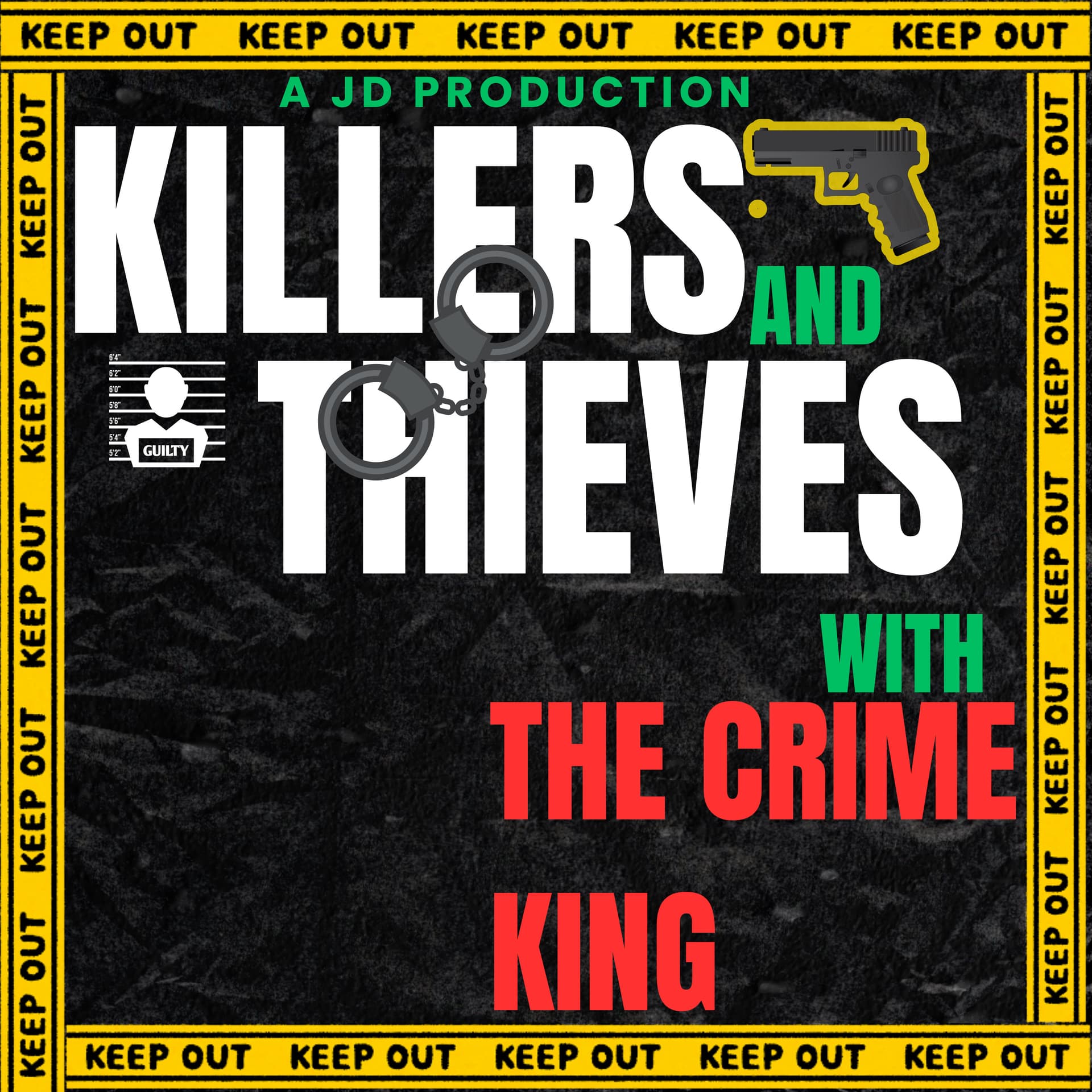 Killers And Thieves - Podcasts