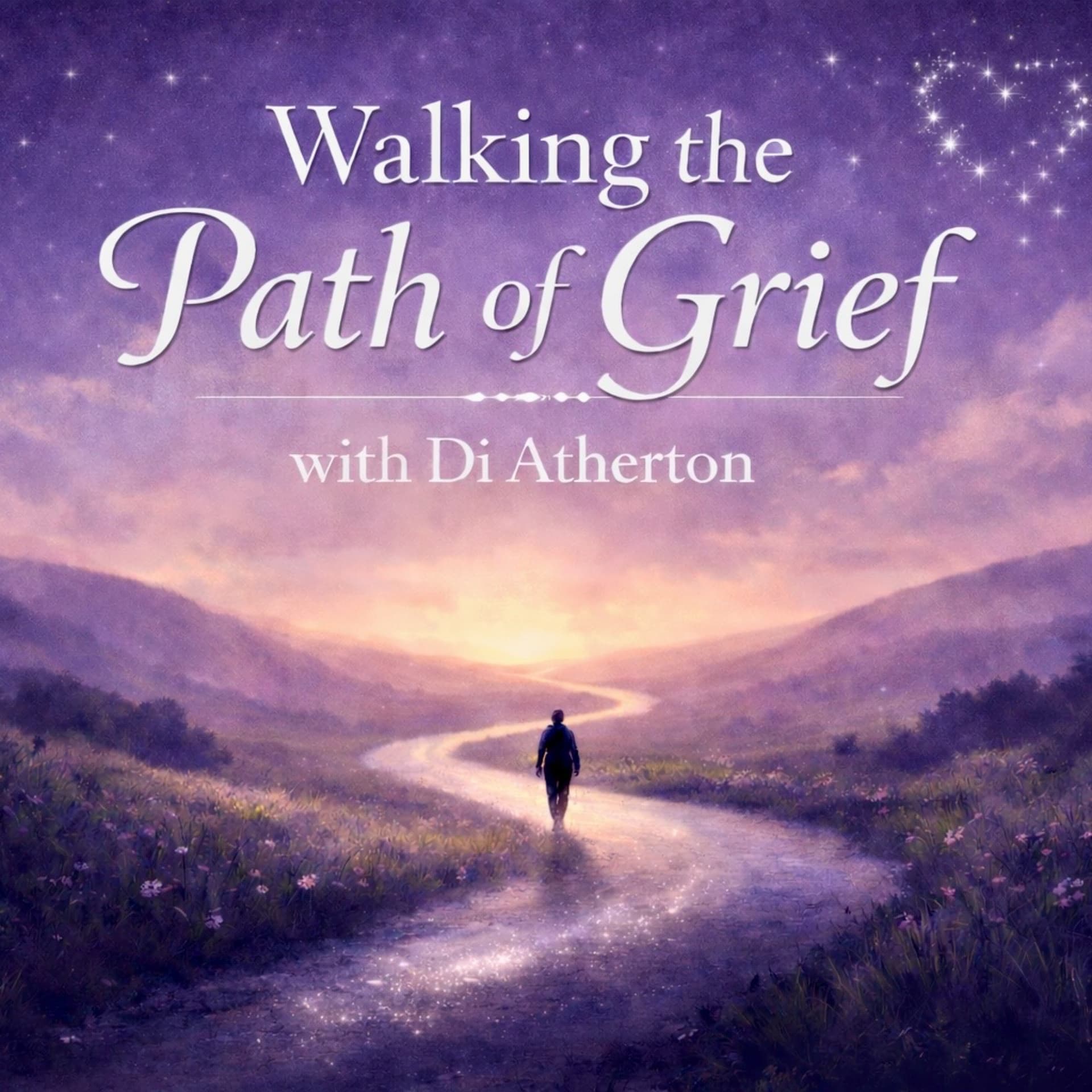 Walking The Path of Grief - Navigating Grief - Podcast