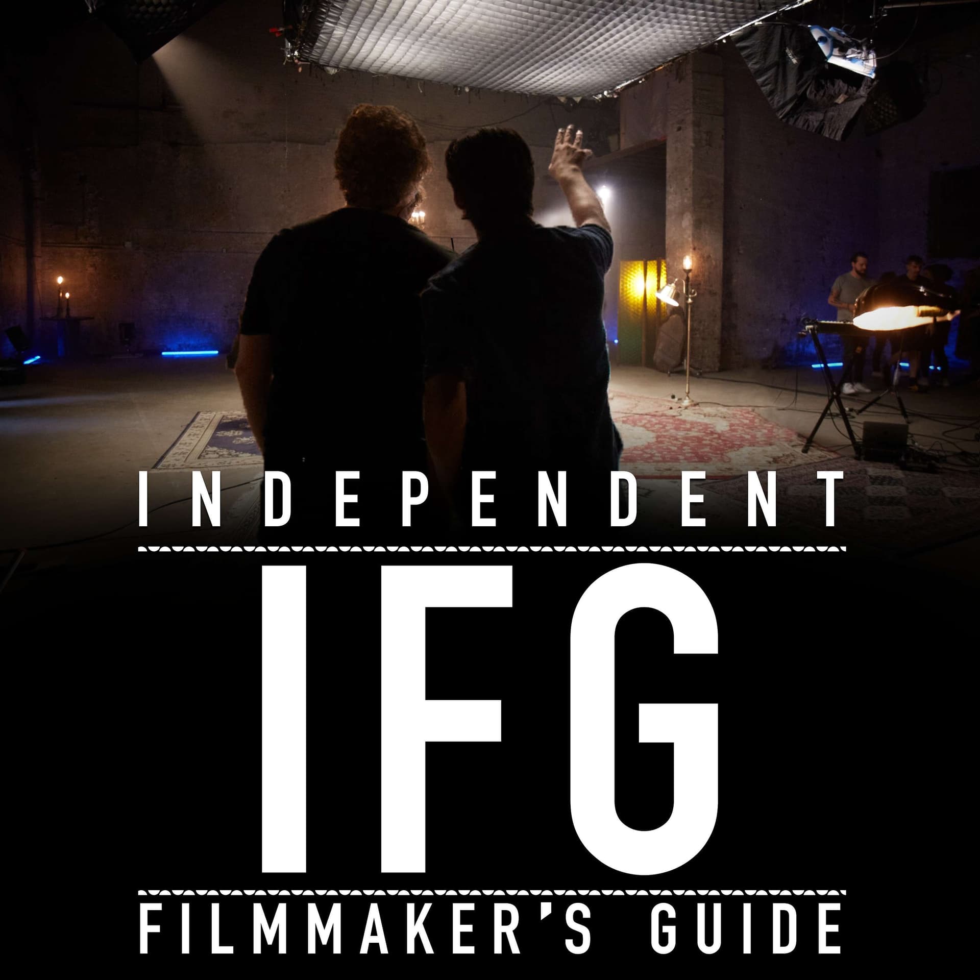 Independent Filmmaker's Guide | IFG - Podcasts