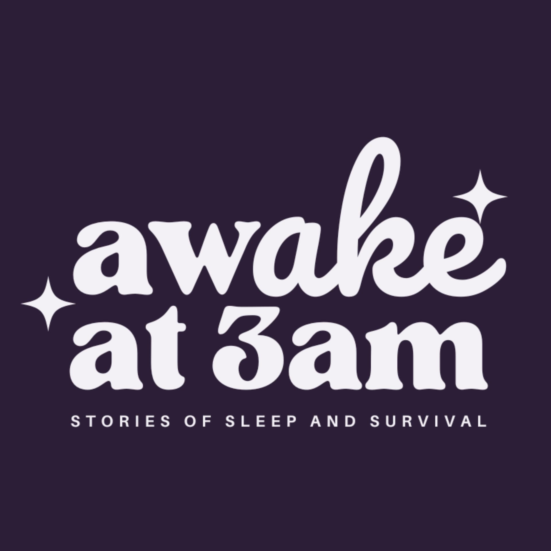 Awake at 3am - Podcasts
