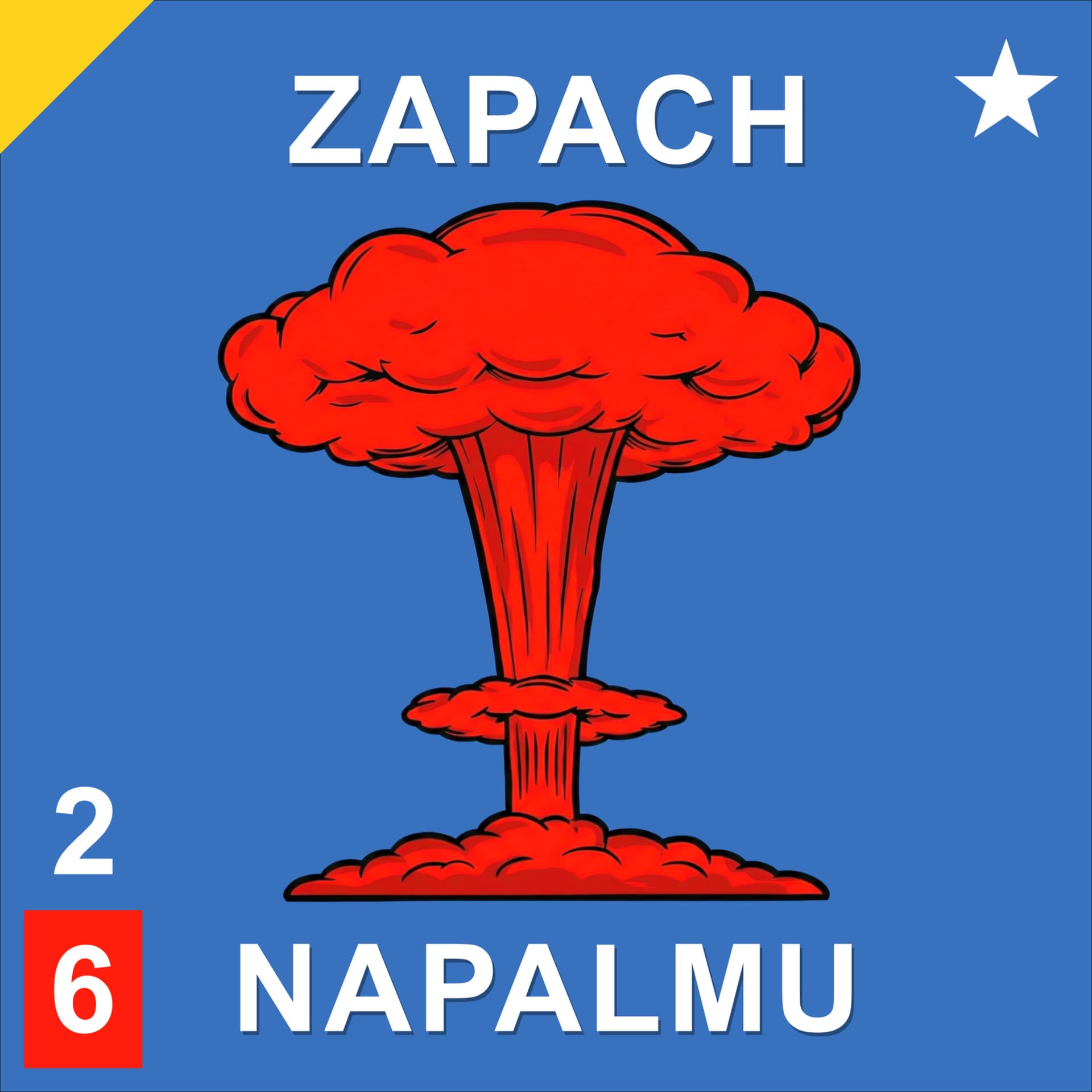 Zapach Napalmu - Podcast