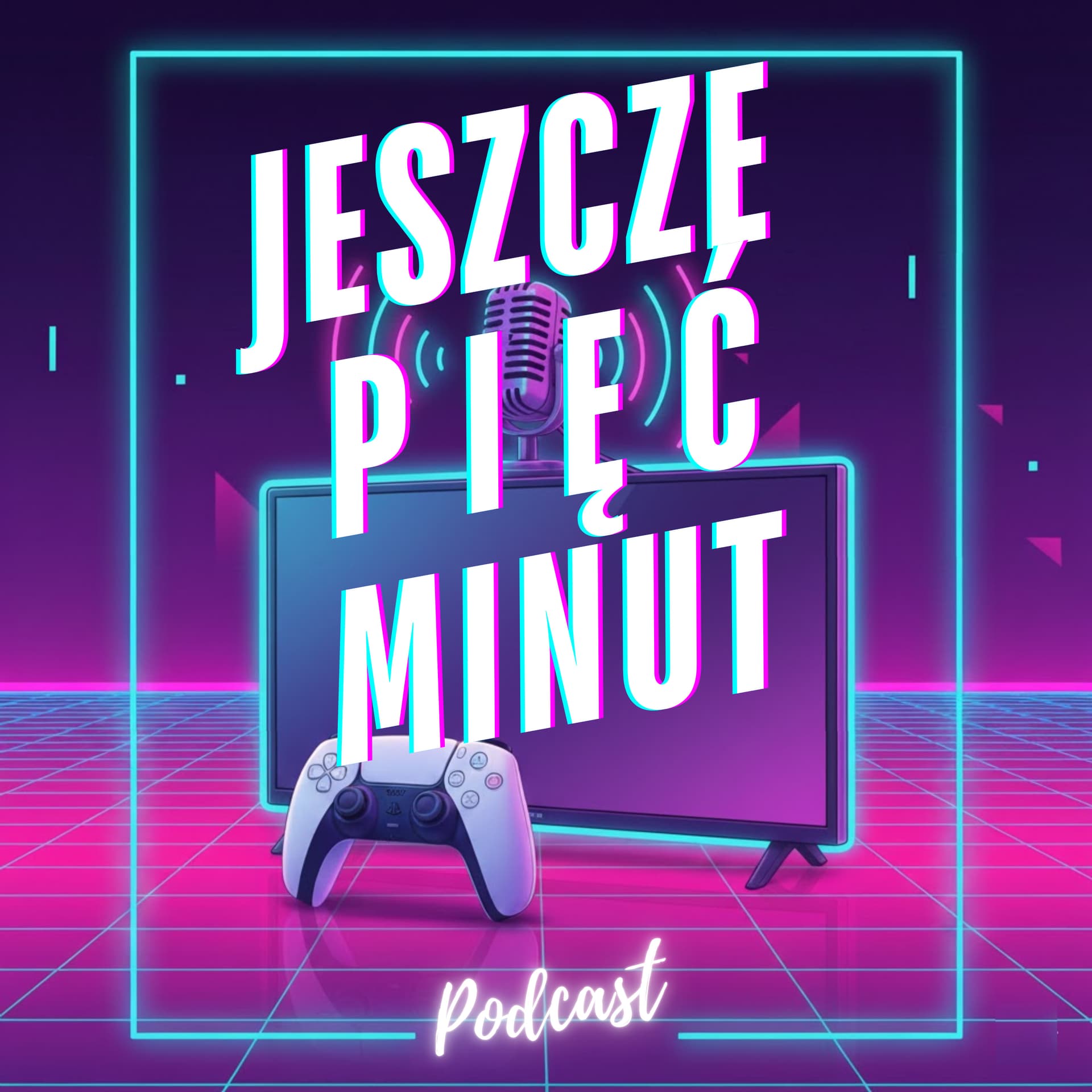 Jeszcze Pięć Minut - Podcasty