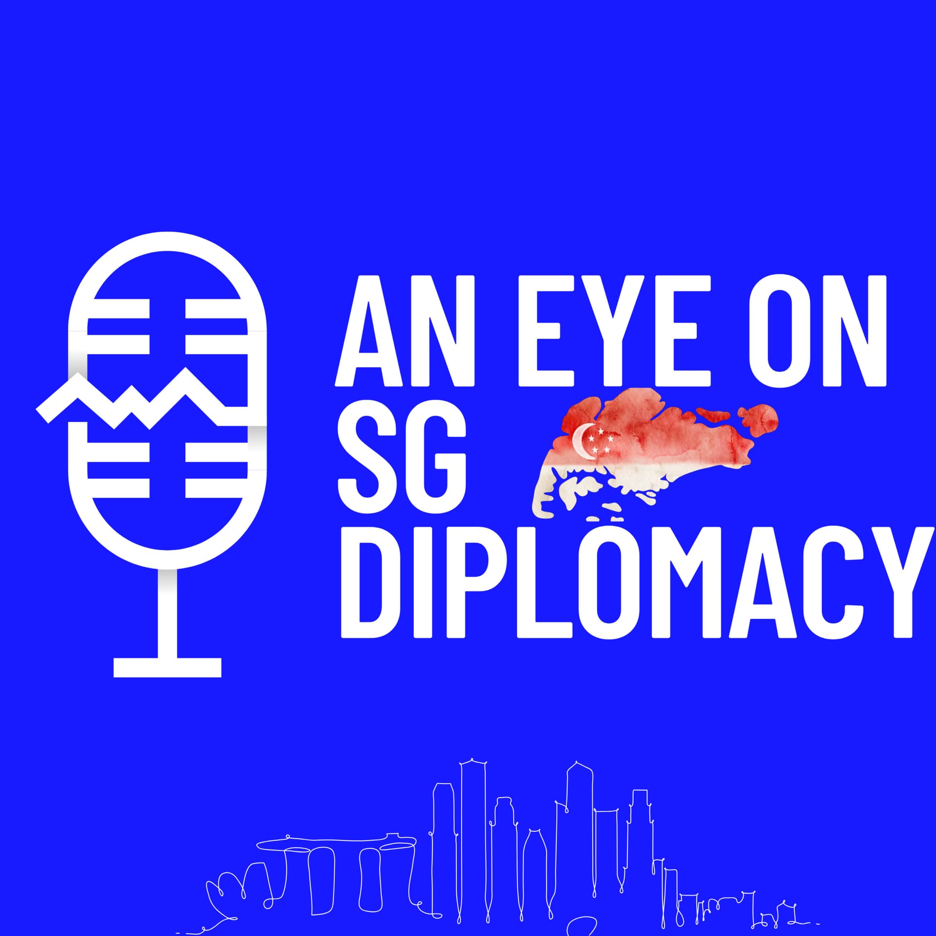 An Eye On SG Diplomacy - Podcasts