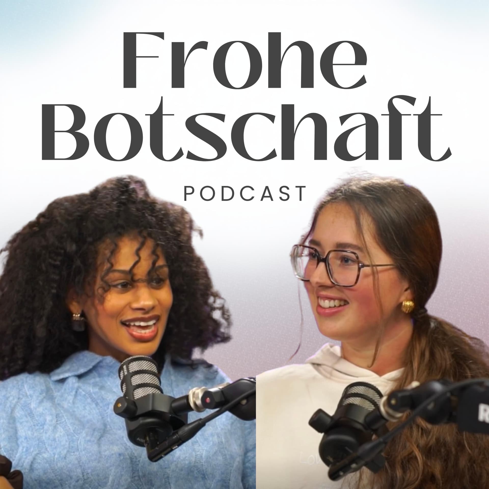 FROHE BOTSCHAFT - Podcasts