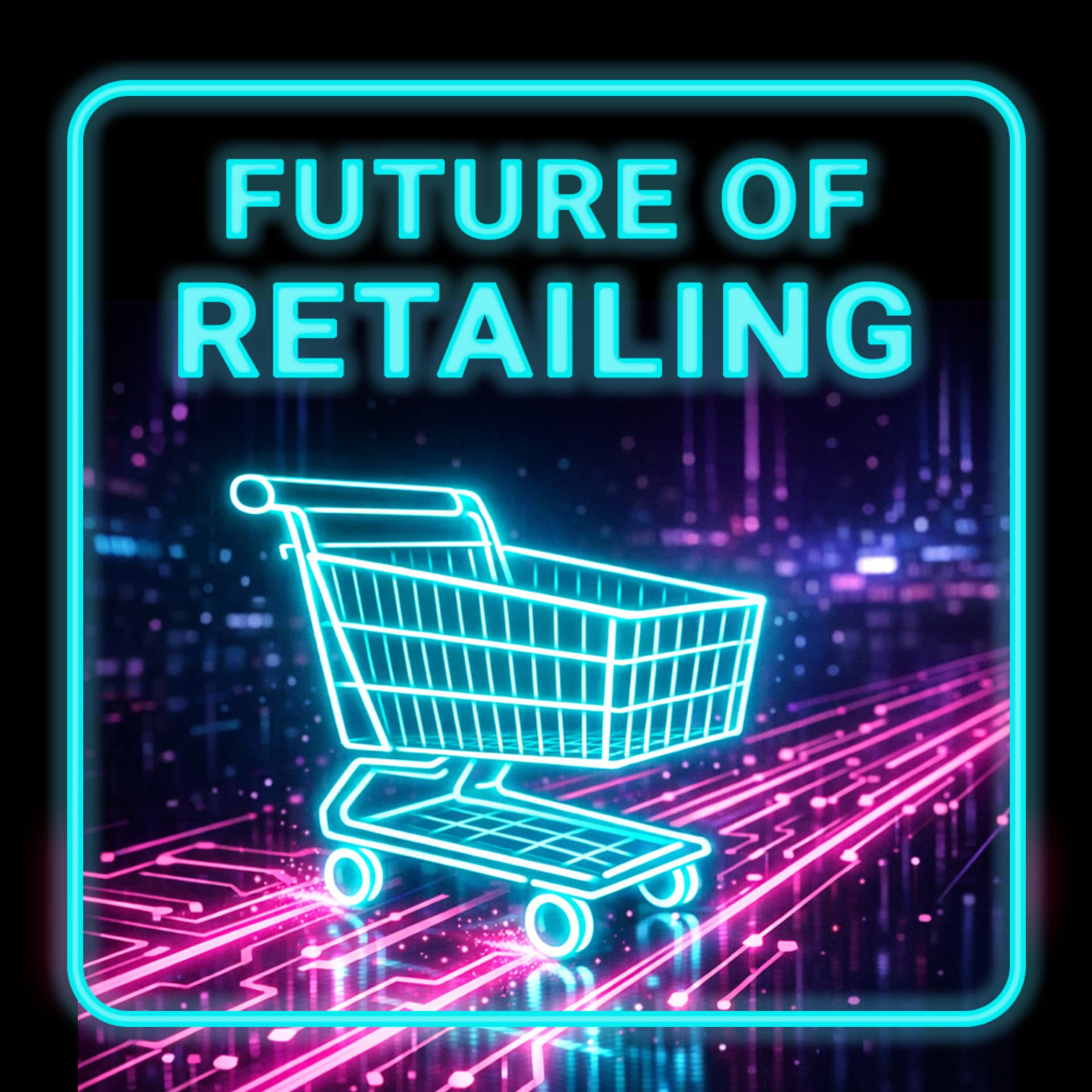 Future of Retailing - Podcasts