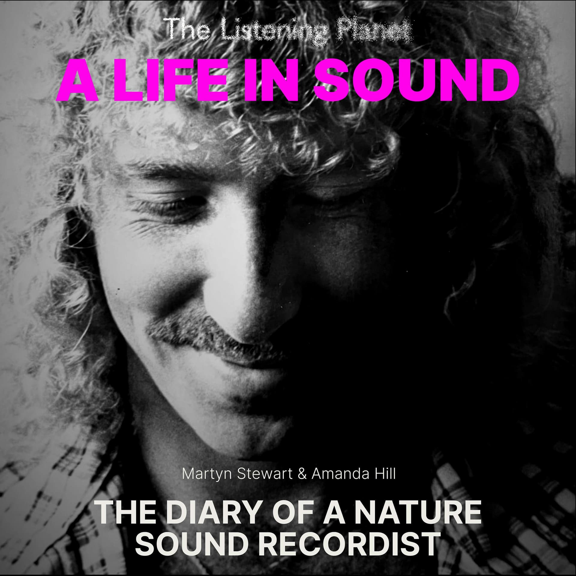 A LIFE IN SOUND - Podcasts
