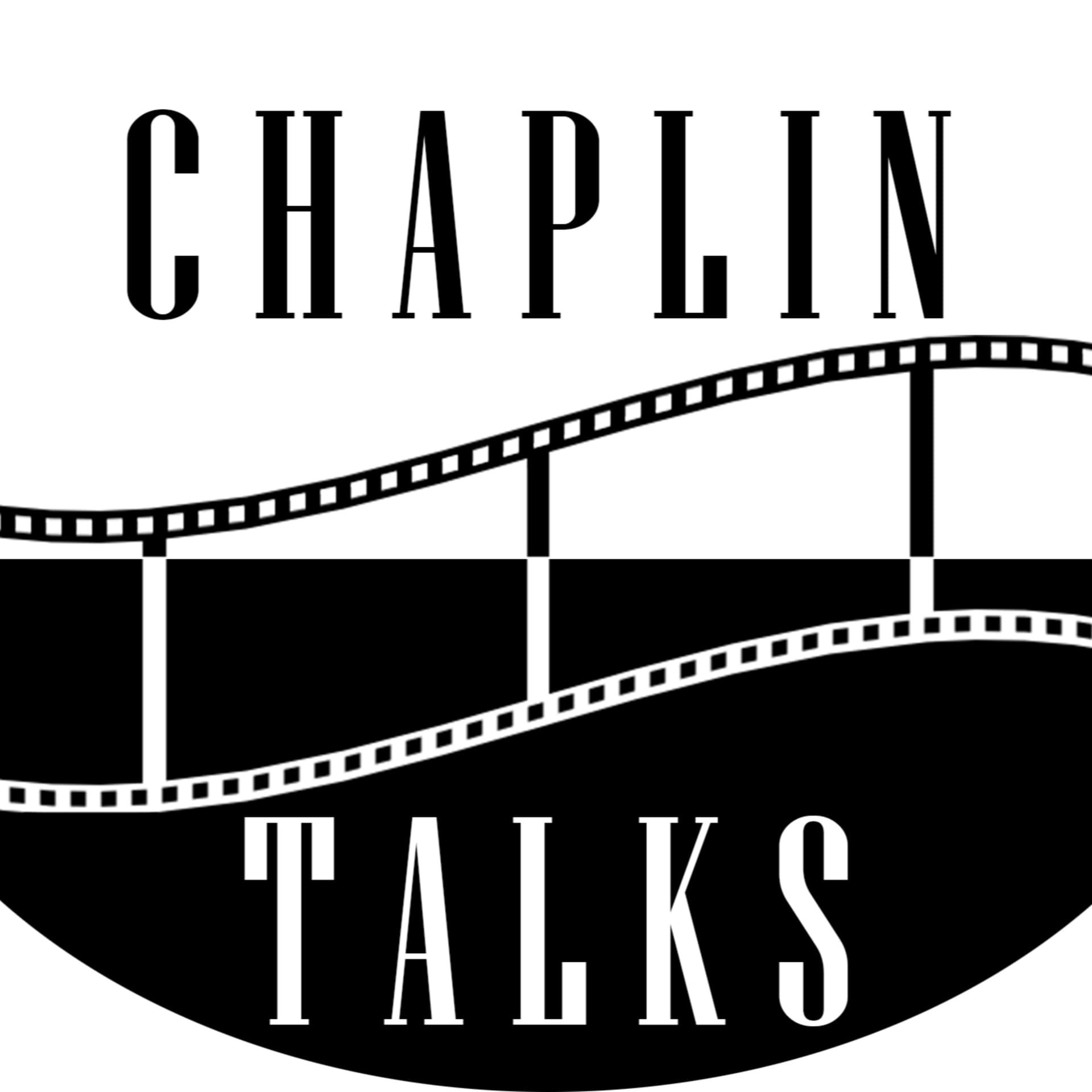 Chaplin Talks - Podcasts