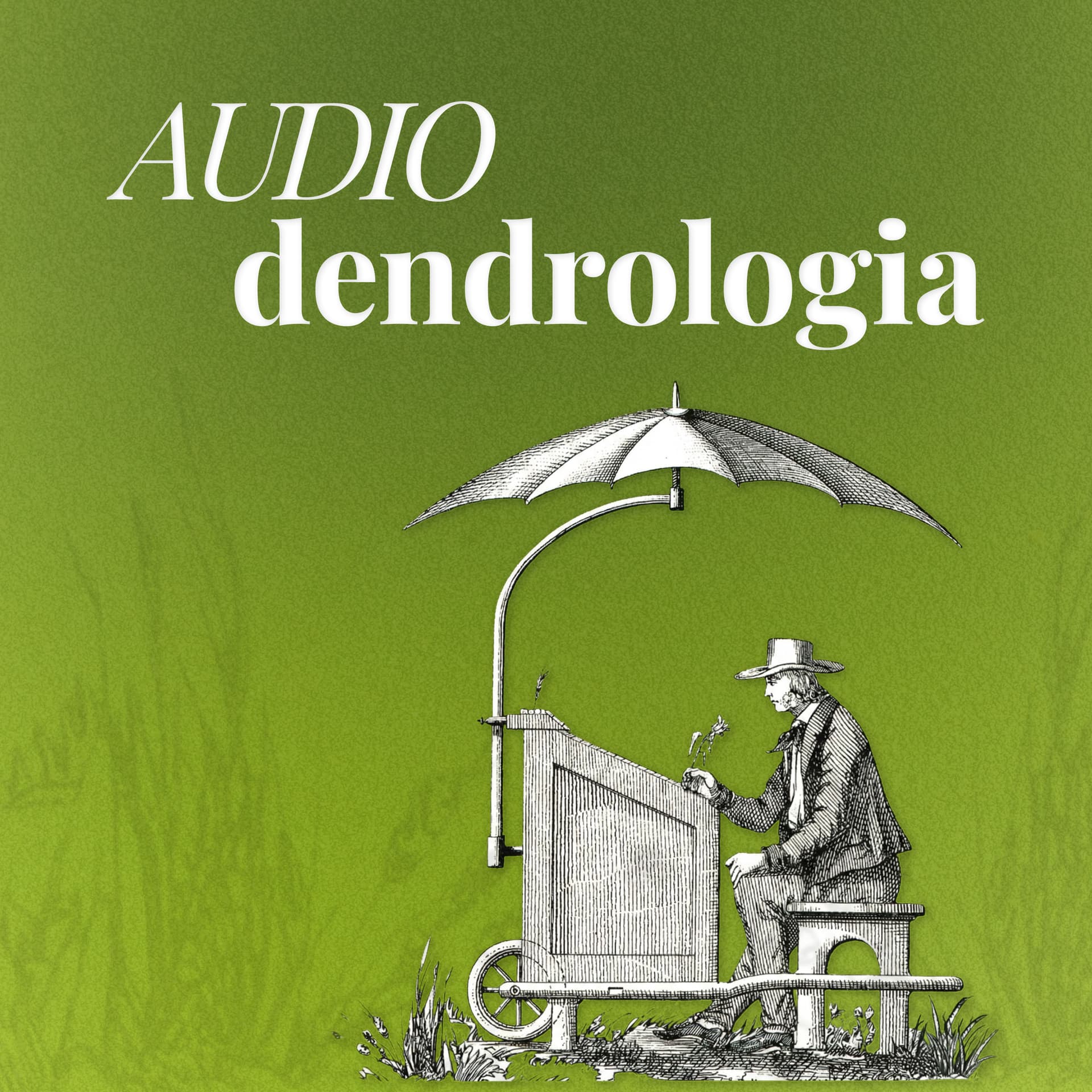 AUDIOdendrologia - Podcasty