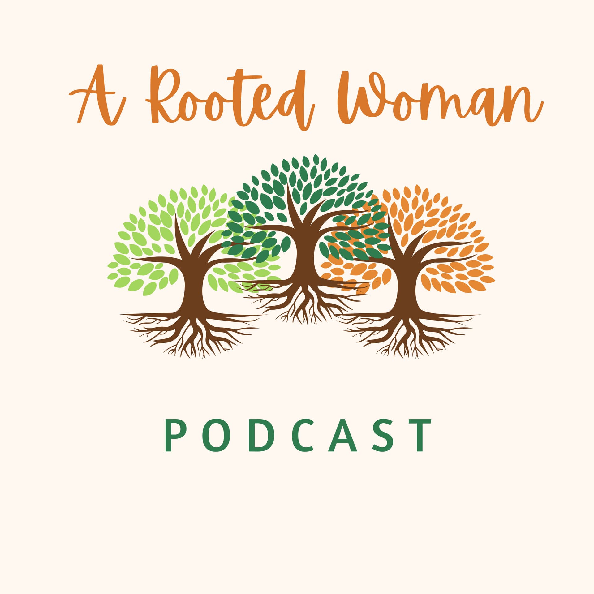 A Rooted Woman Podcast - Podcasts