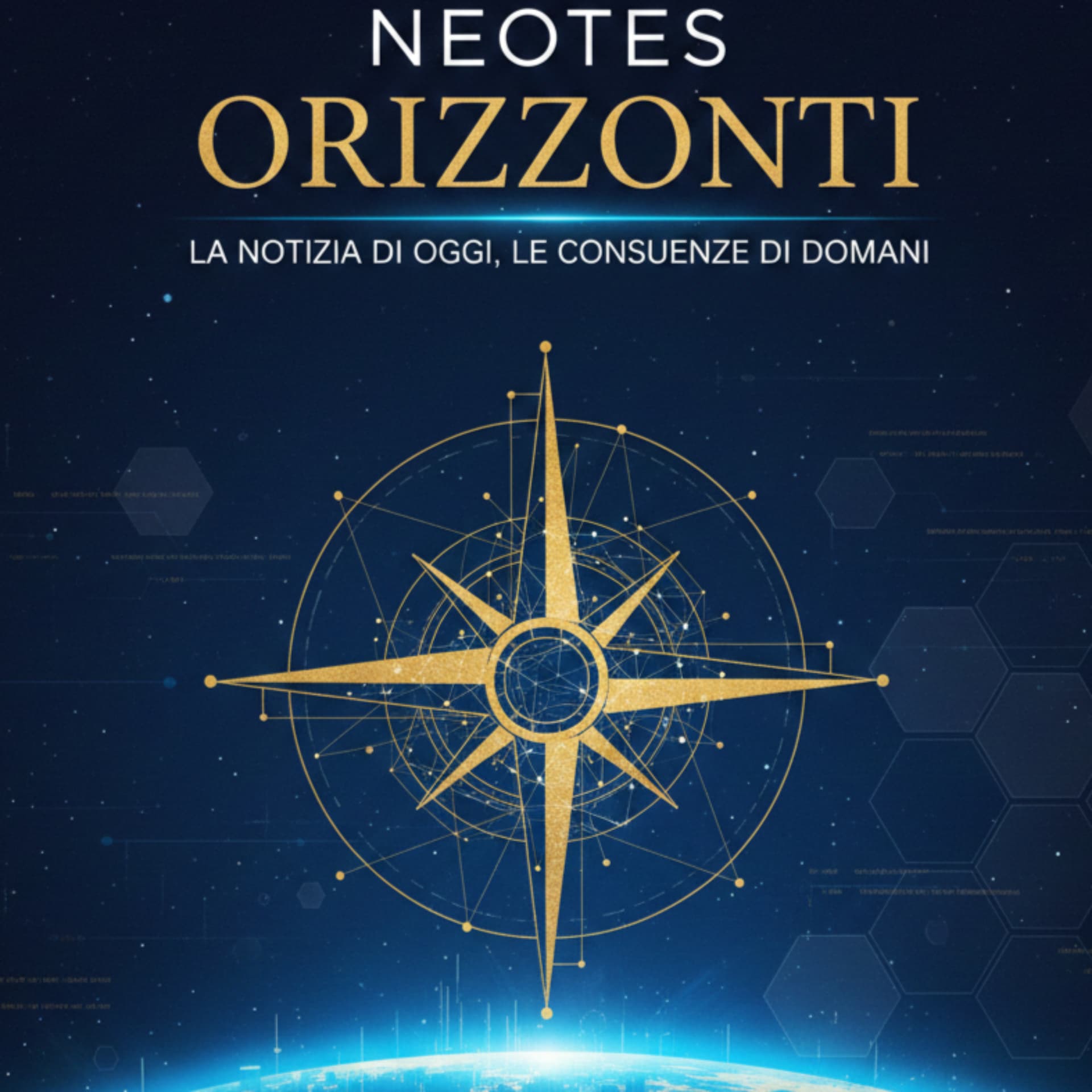 Neotes Orizzonti: La notizia di oggi, le conseguenze di domani. - Podcast