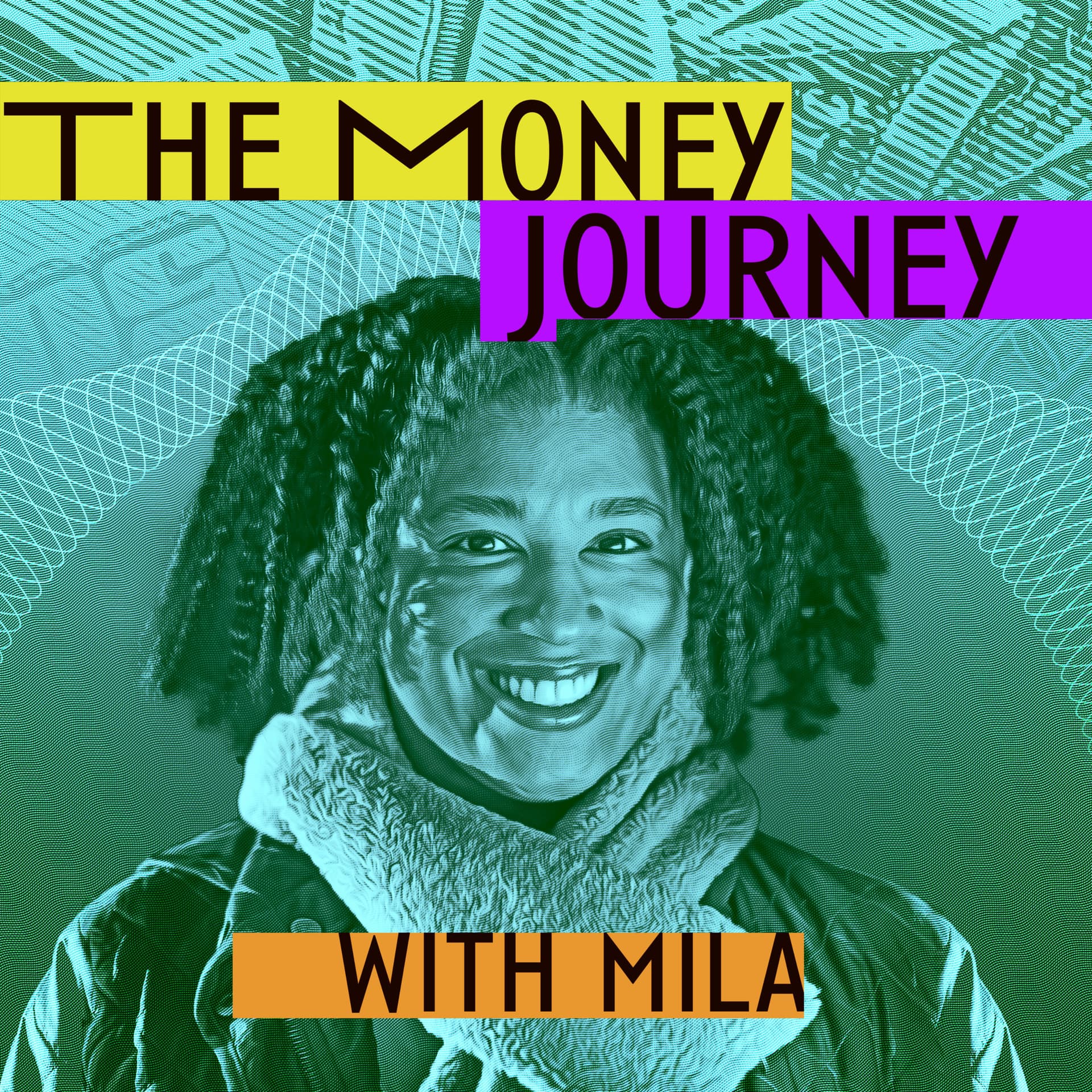 The Money Journey With Mila - Podcasts