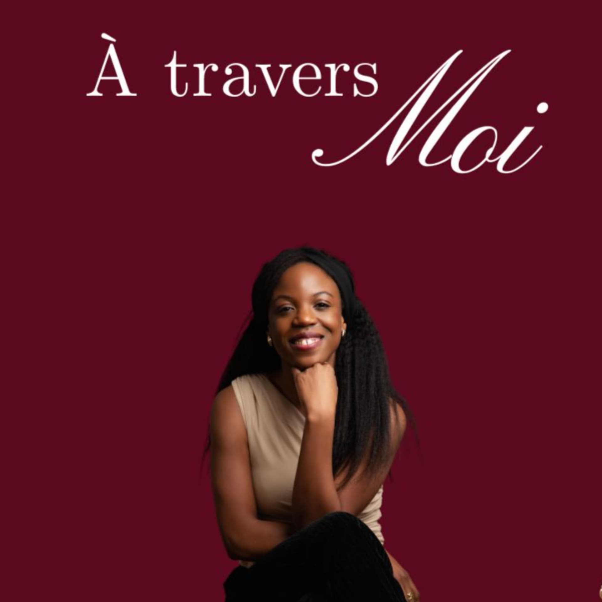 A travers moi - Podcasts