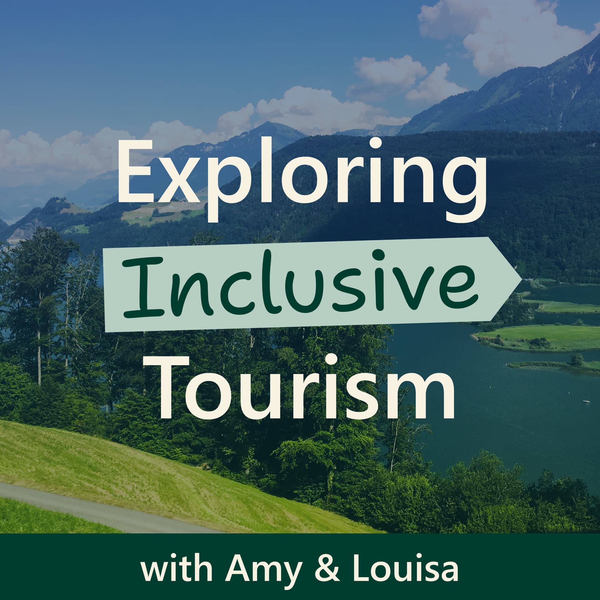 Exploring Inclusive Tourism™ - Podcast