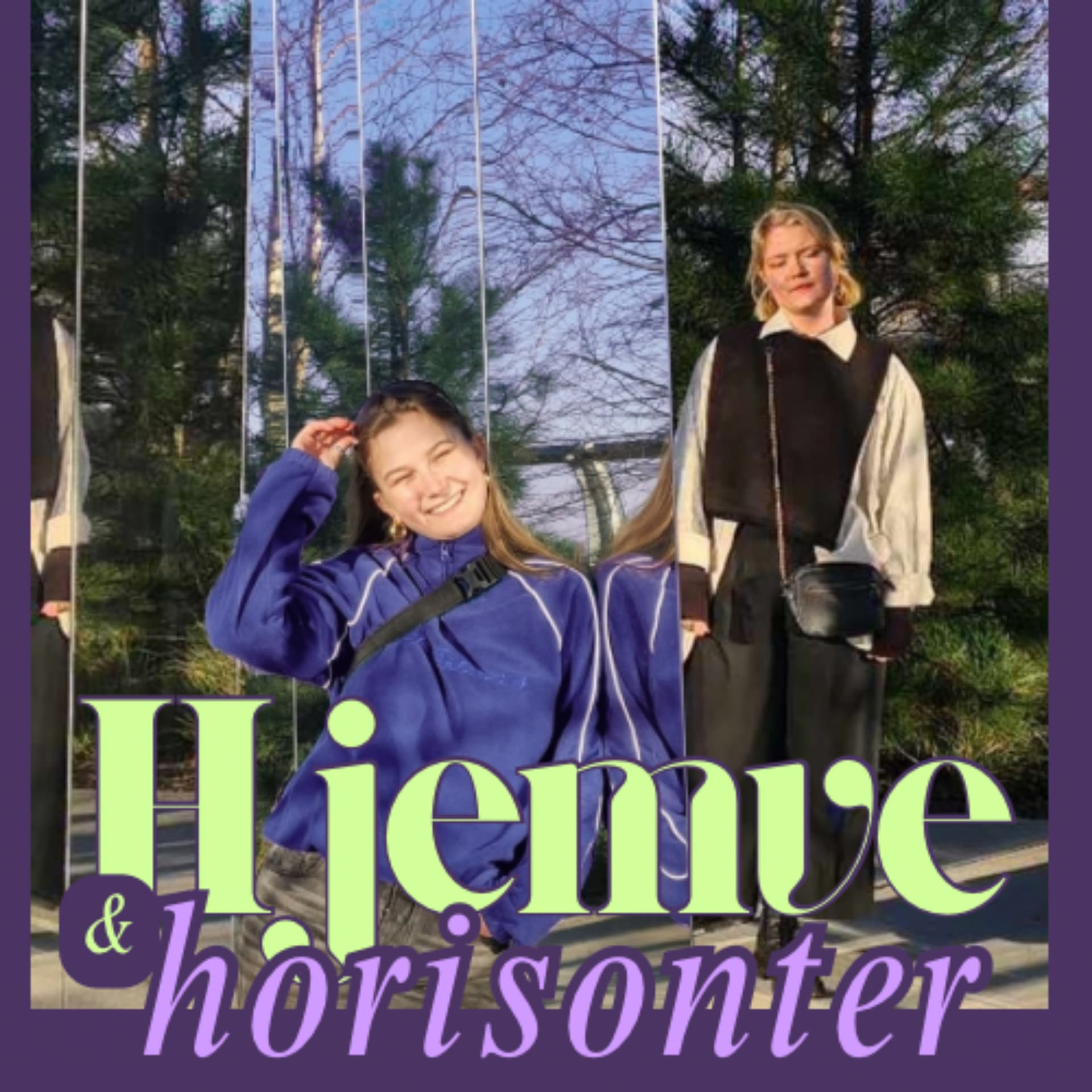 Hjemve & horisonter - Podcast