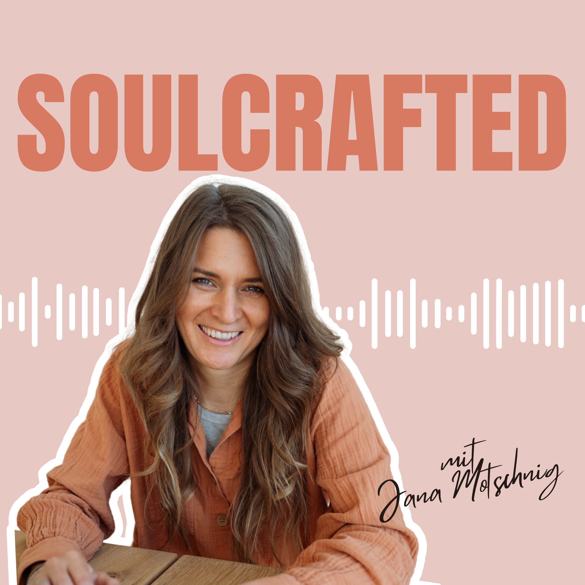 SOULCRAFTED - Podcasts