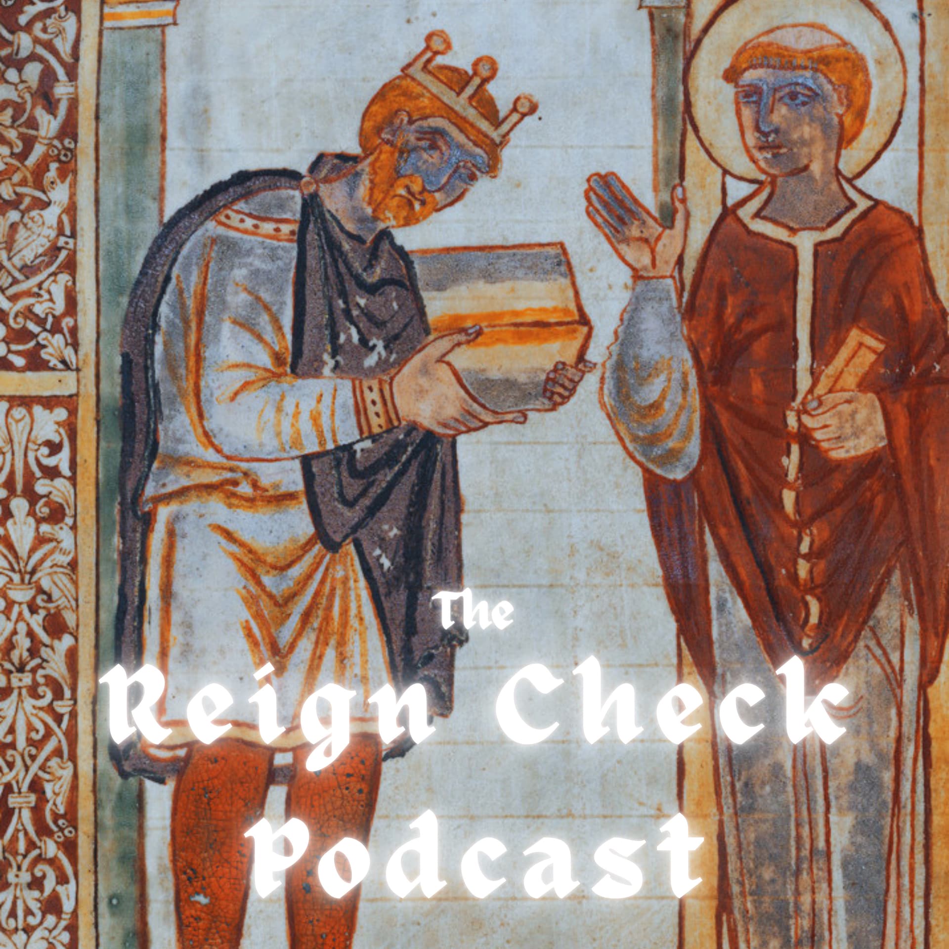 Reign Check: The Monarchs of England