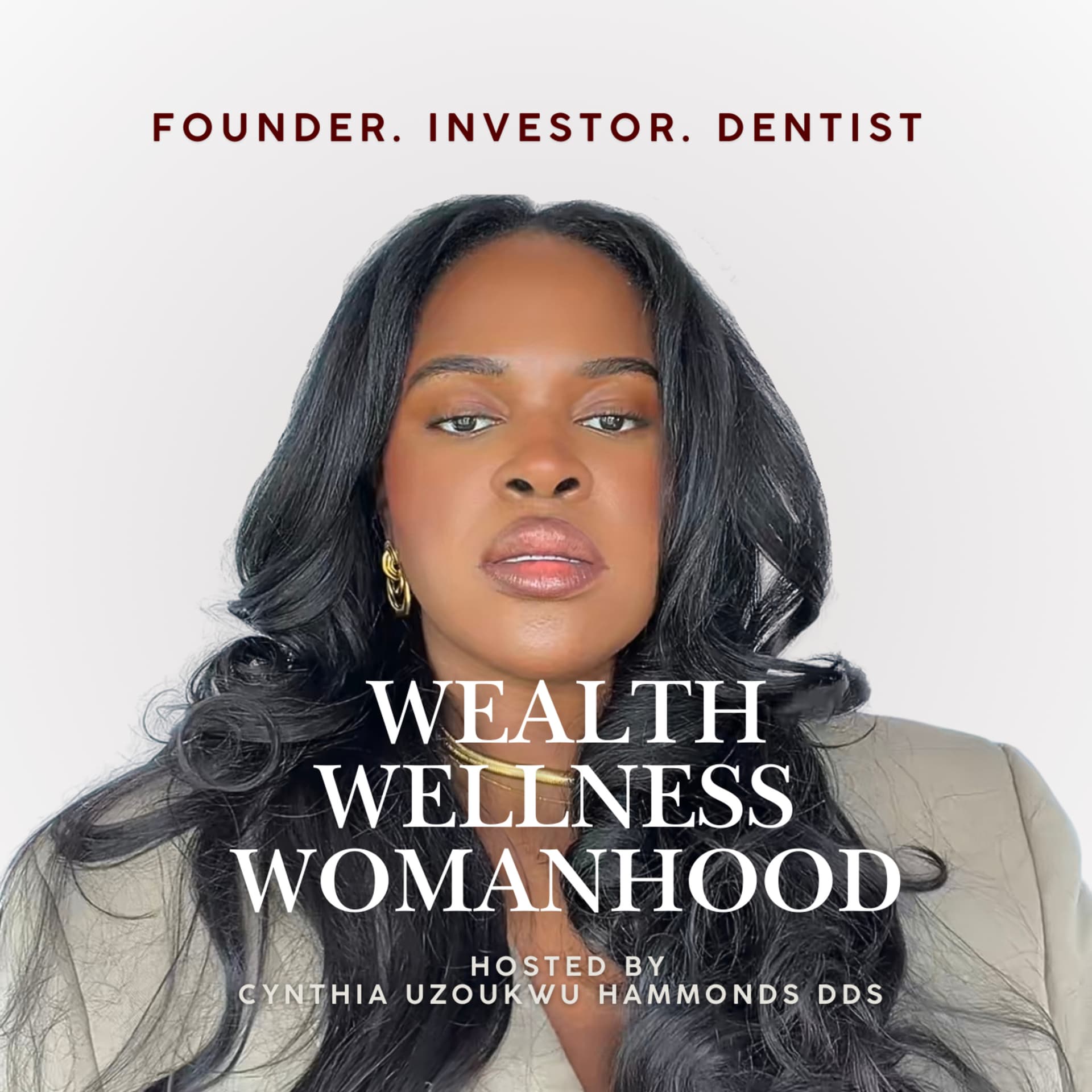 Wealth, Wellness and Womanhood - Podcasts